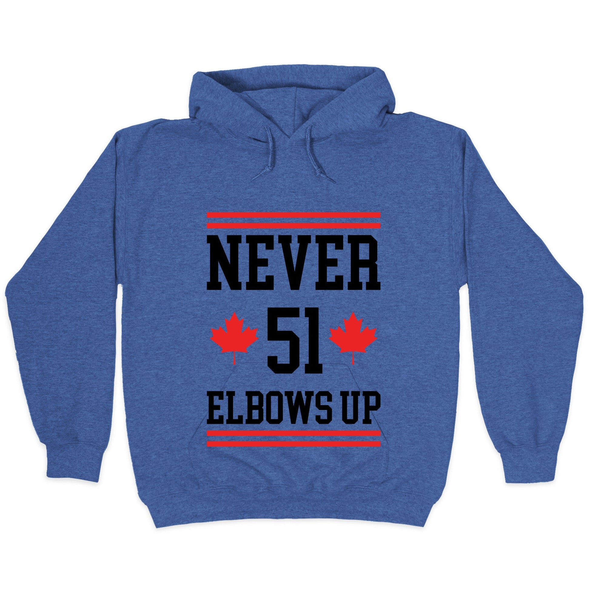 Elbows Up Never 51 Hoodie