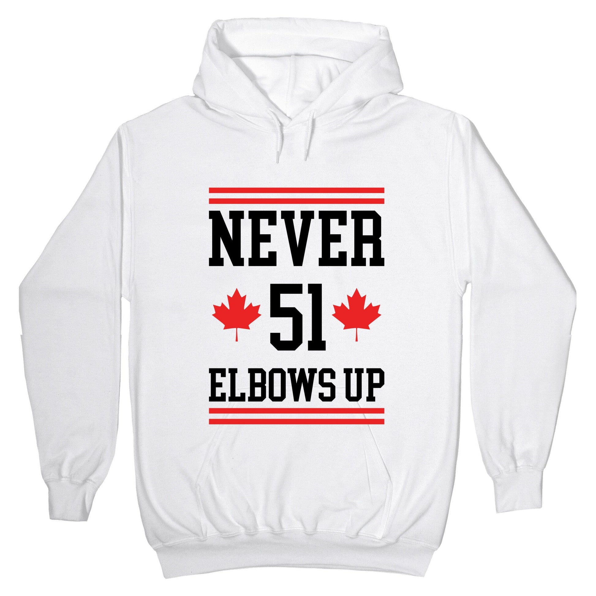 Elbows Up Never 51 Hoodie