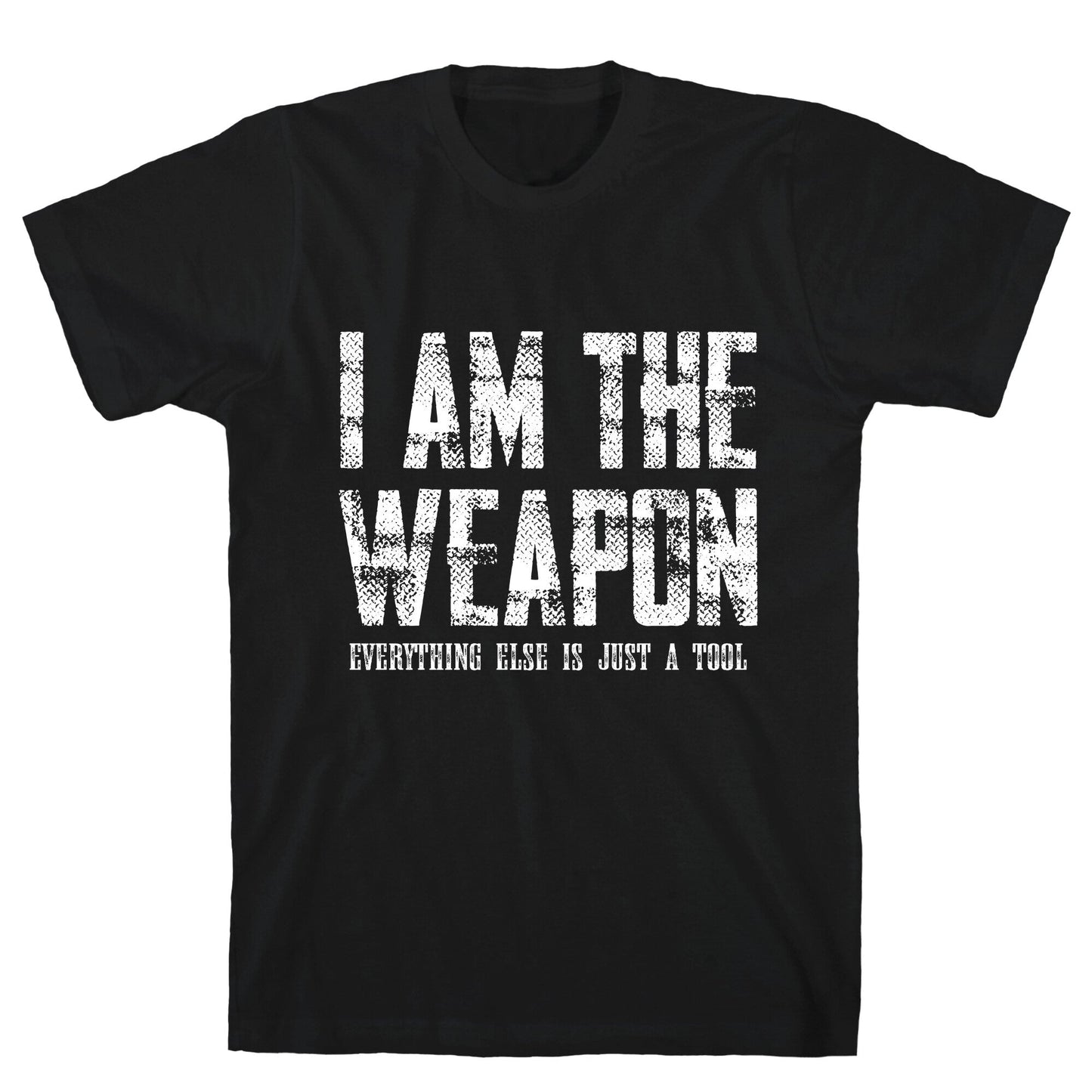 I Am The Weapon T-Shirt