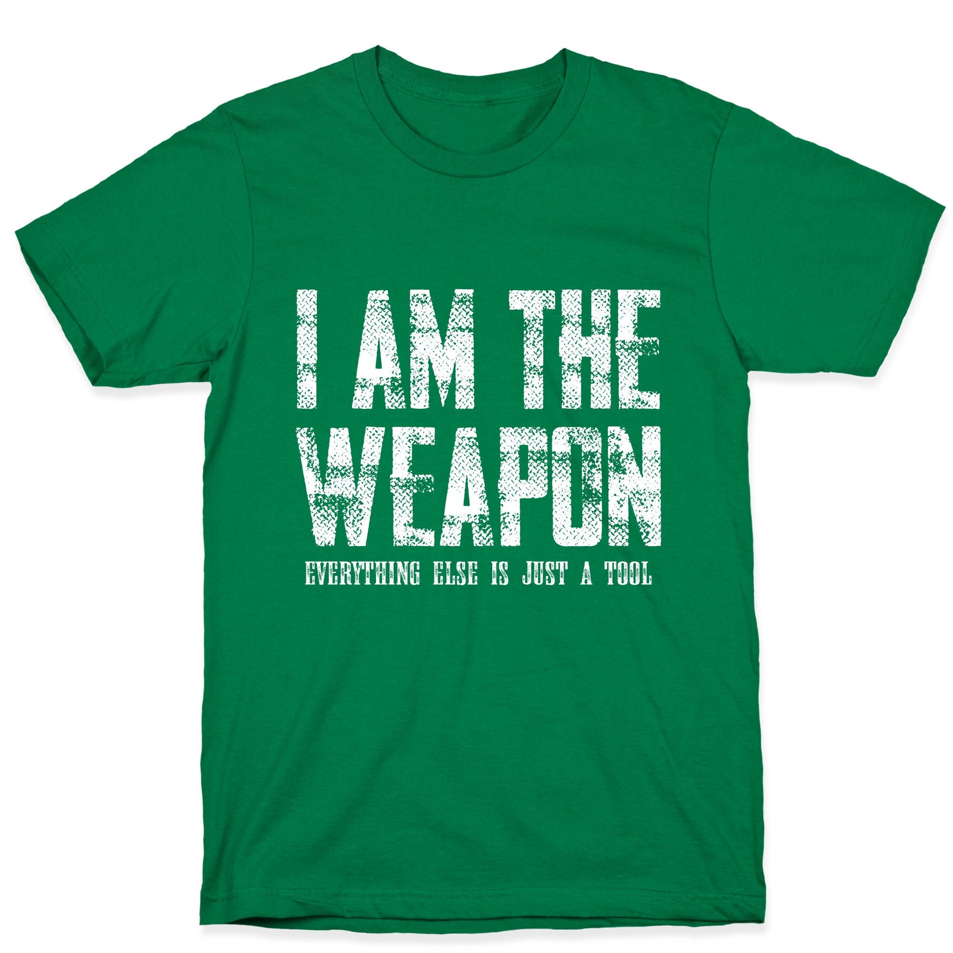 I Am The Weapon T-Shirt