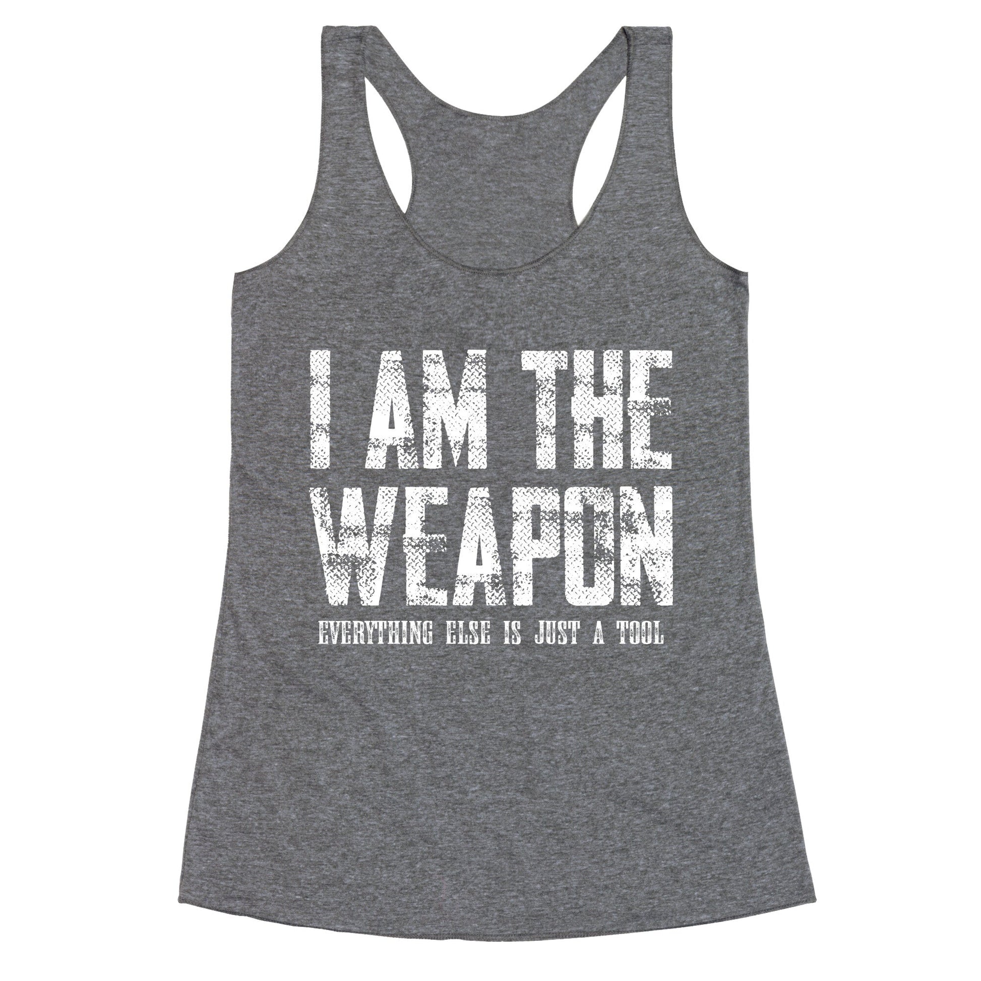 I Am The Weapon Racerback Tank