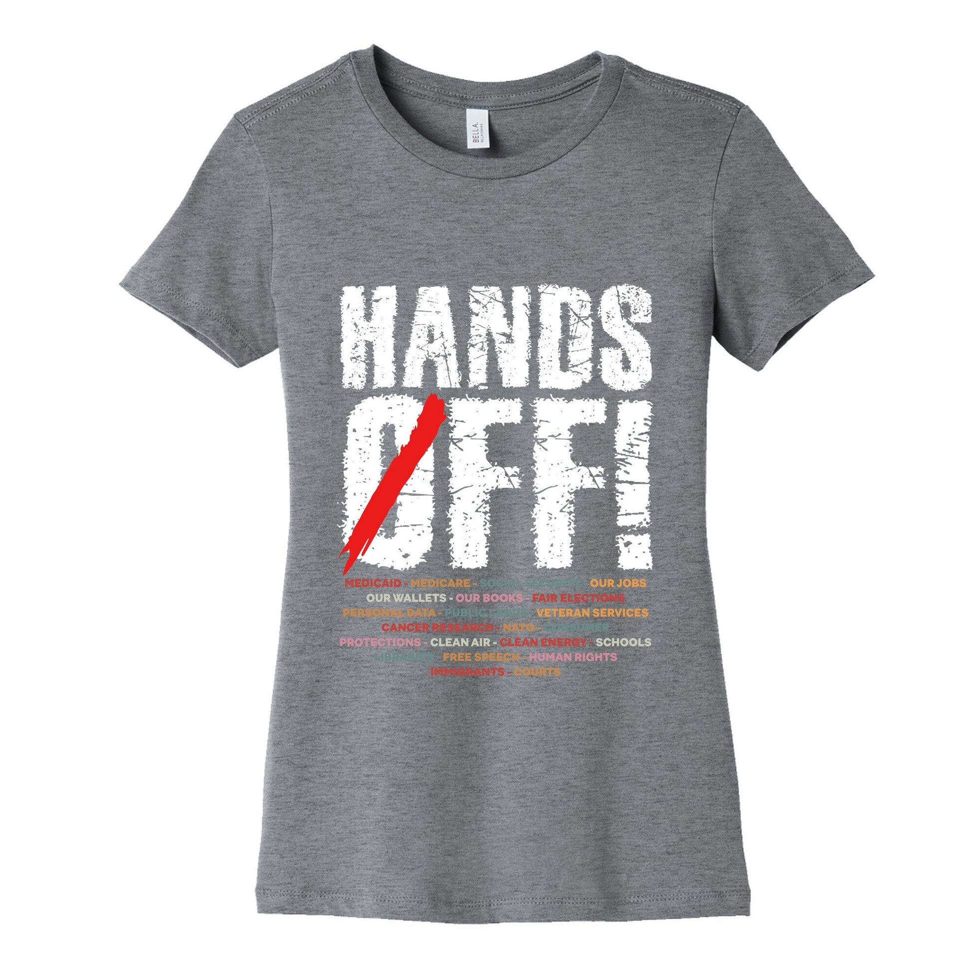 Hands Off Political Protest Womens Cotton Tee