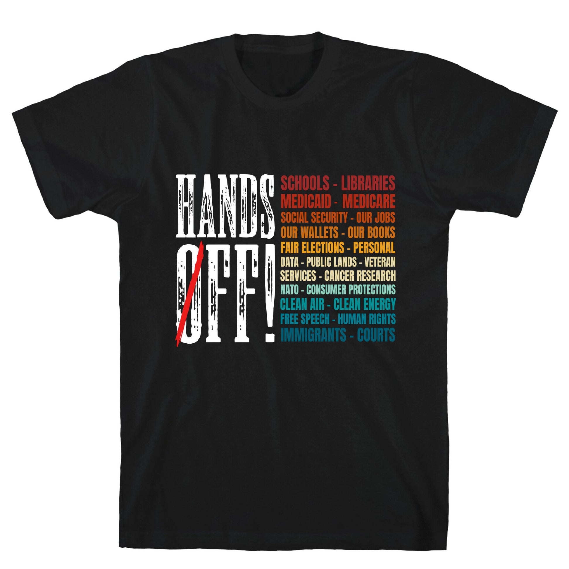 Hands Off Trump Protest T-Shirt