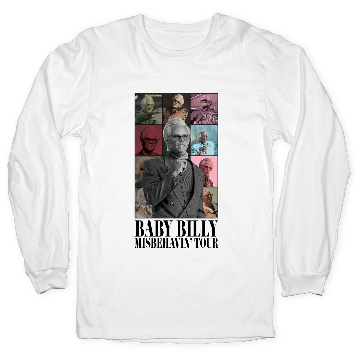 Baby Billy Misbehavin Tour Longsleeve Tee
