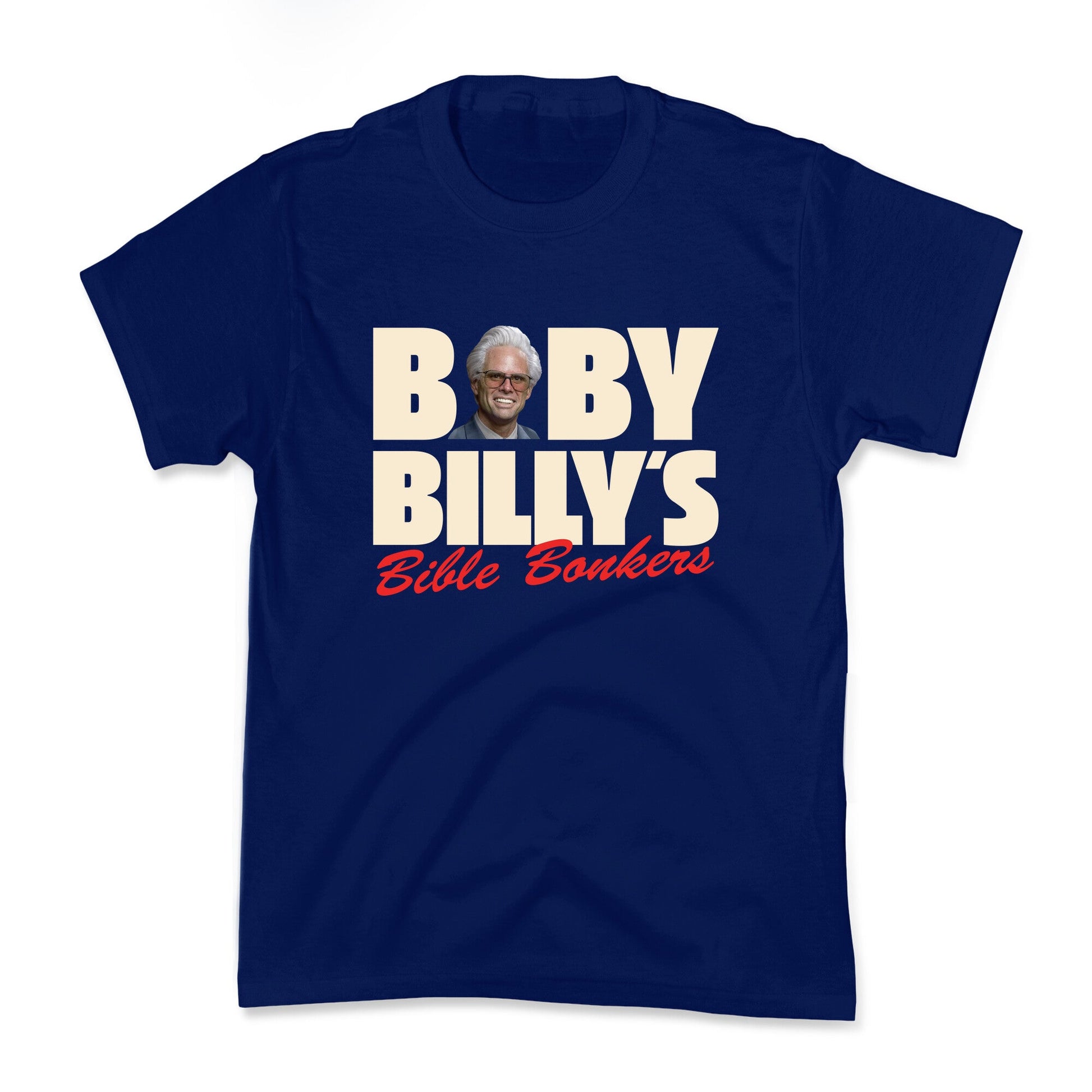 Baby Billys Bible Bonkers Kids Tee