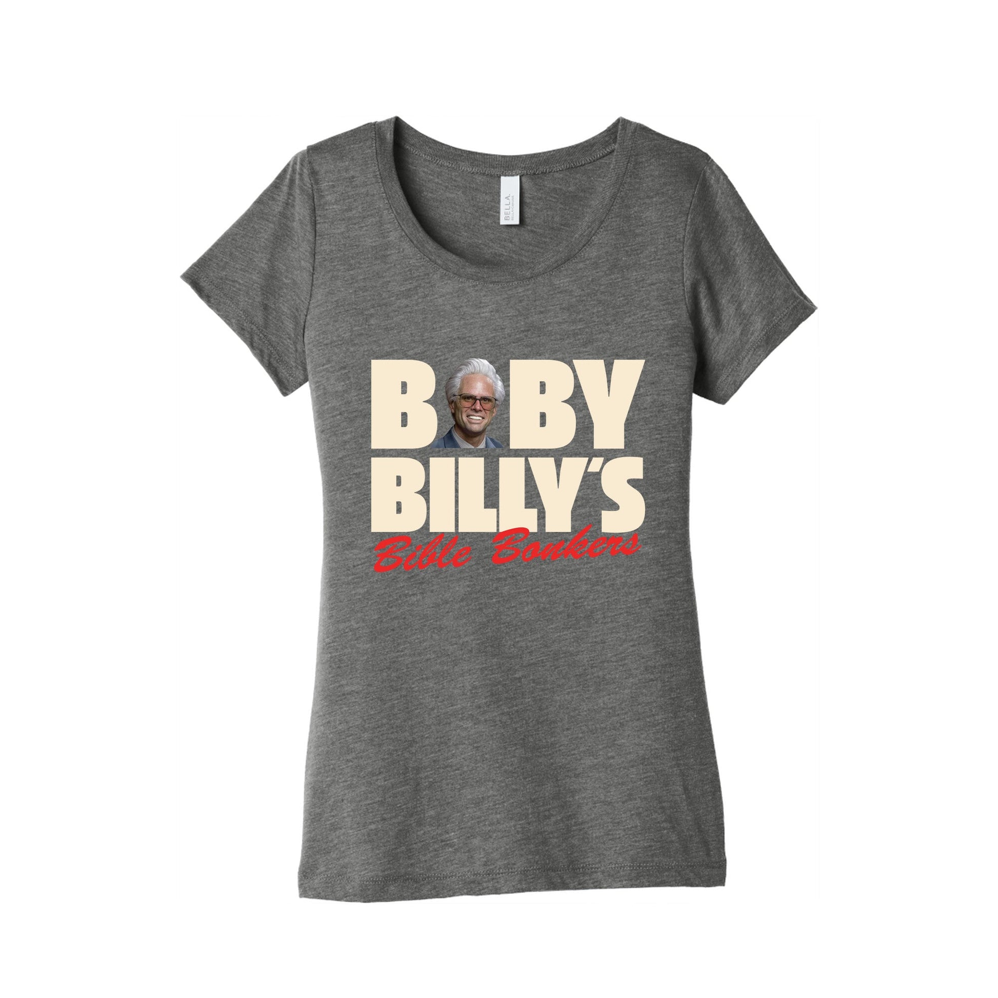Baby Billys Bible Bonkers Womens Triblend Tee