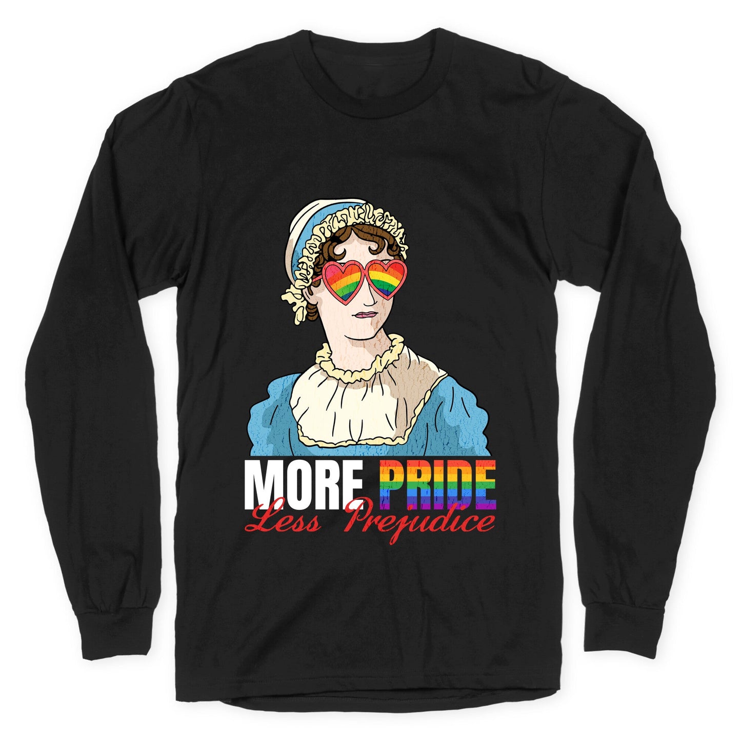 More Pride Less Prejudice 2025 Longsleeve Tee