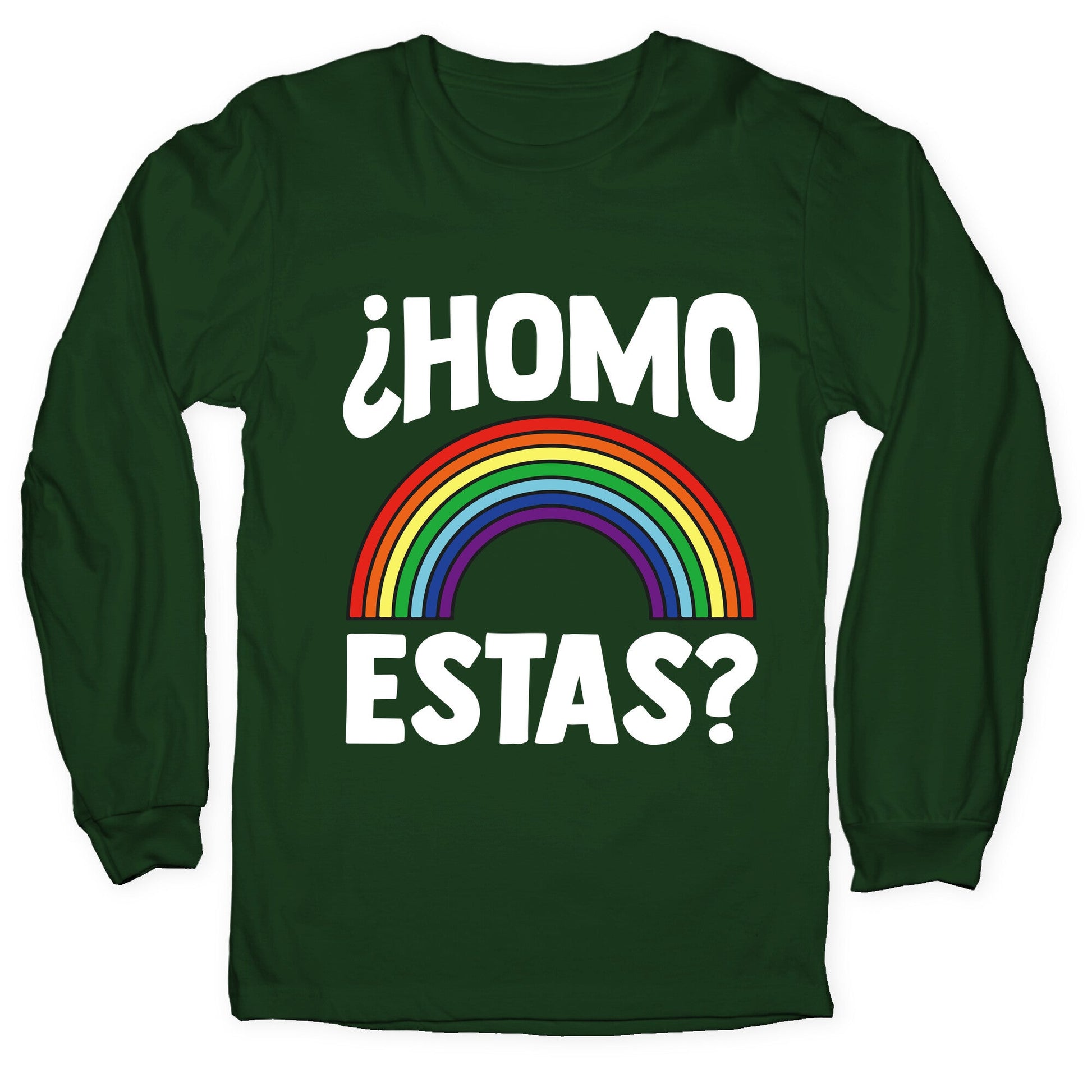 Homo Estas Rainbow Pride Longsleeve Tee