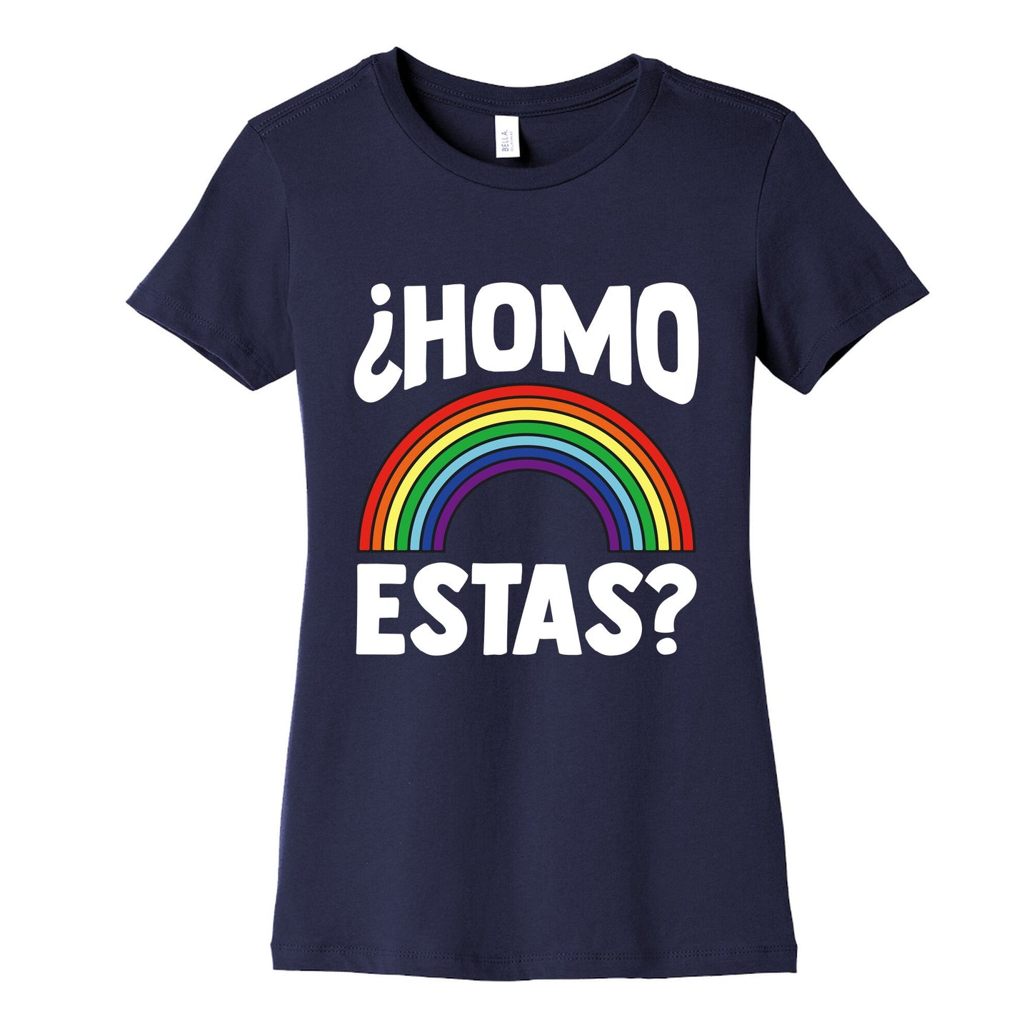 Homo Estas Rainbow Pride Womens Cotton Tee