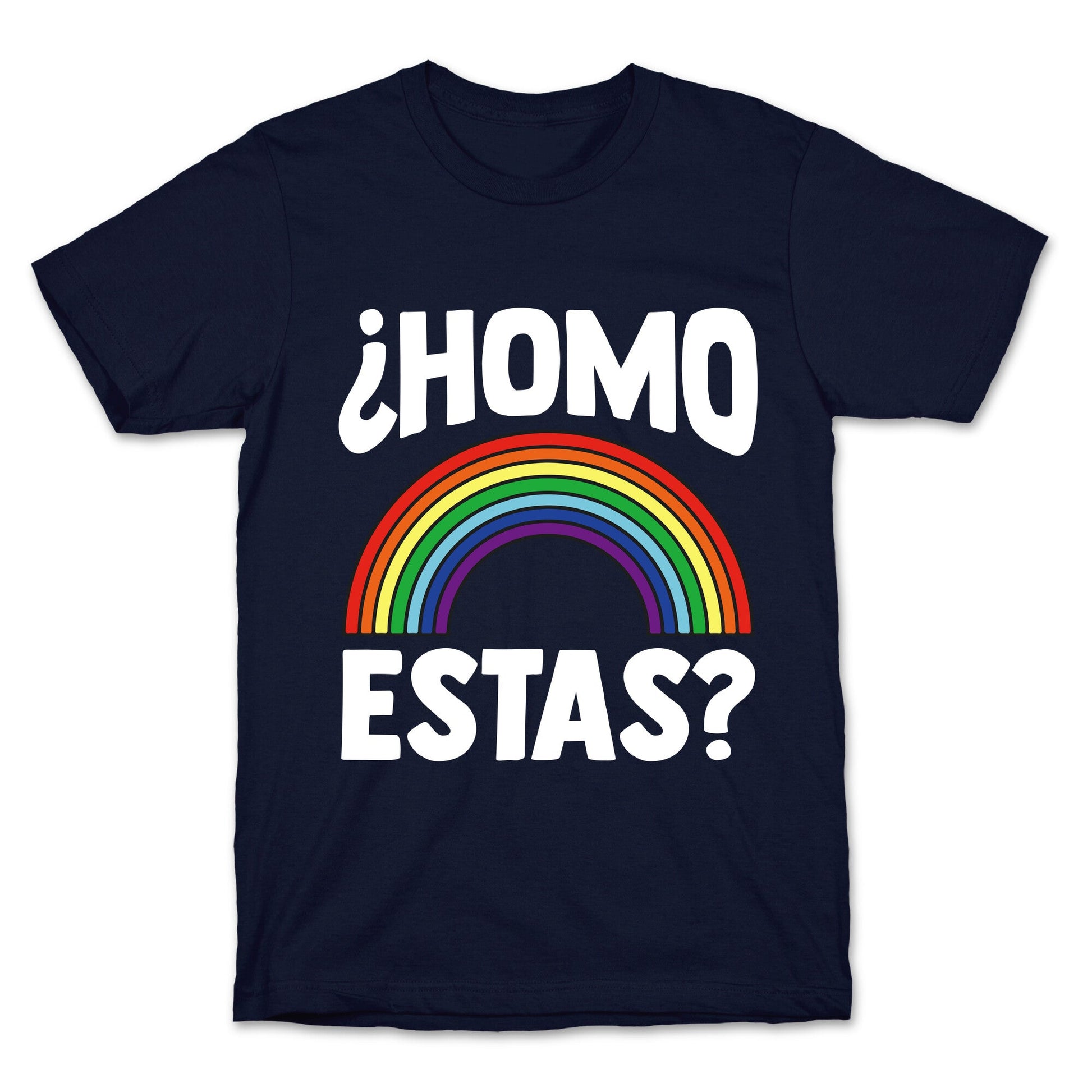 Homo Estas Rainbow Pride T-Shirt