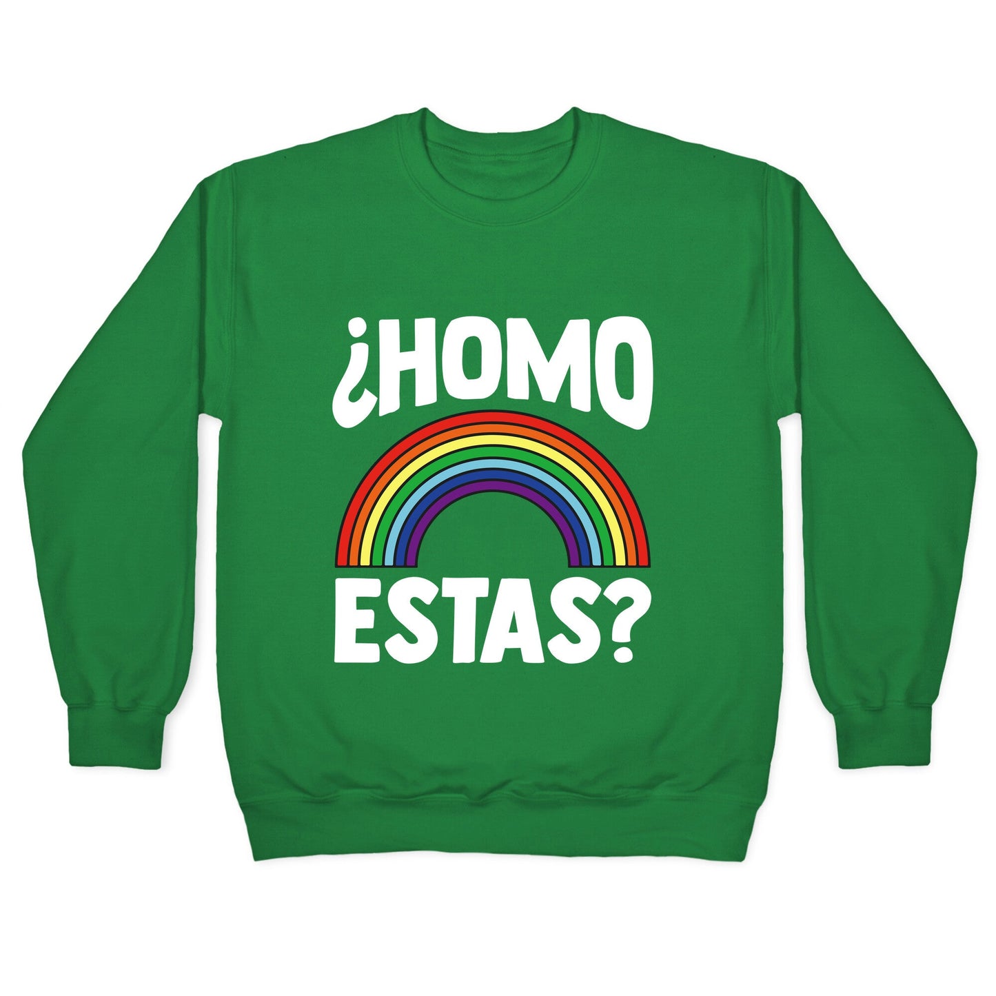 Homo Estas Rainbow Pride Crewneck Sweatshirt