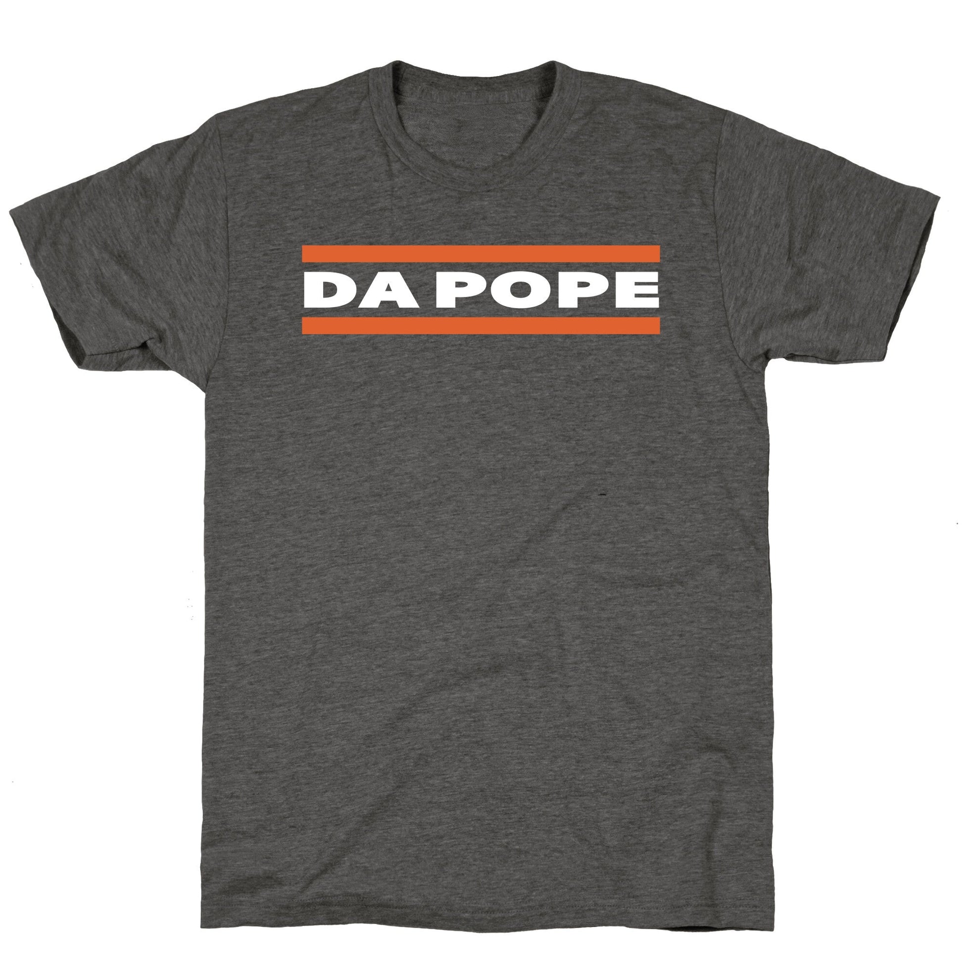 Da Pope Unisex Triblend Tee