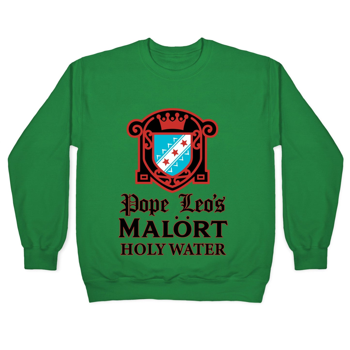 Pope Leo Holy Water Crewneck Sweatshirt