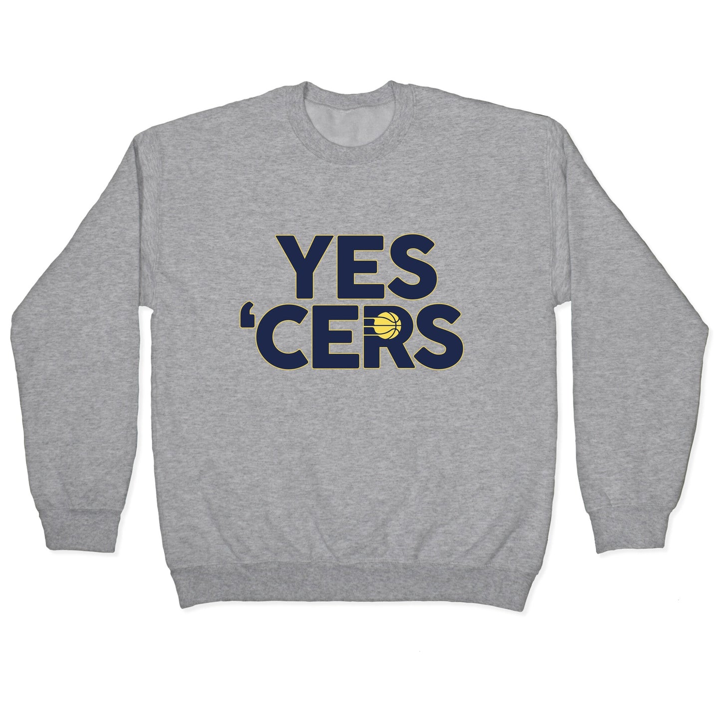 Yes Cers Crewneck Sweatshirt