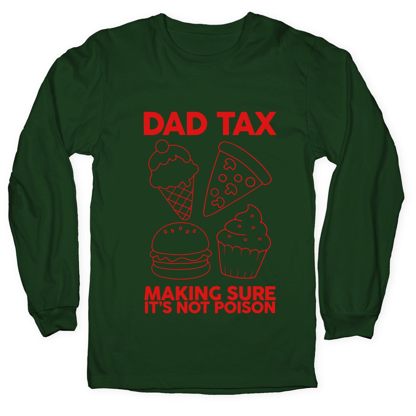 Dad Tax Longsleeve Tee