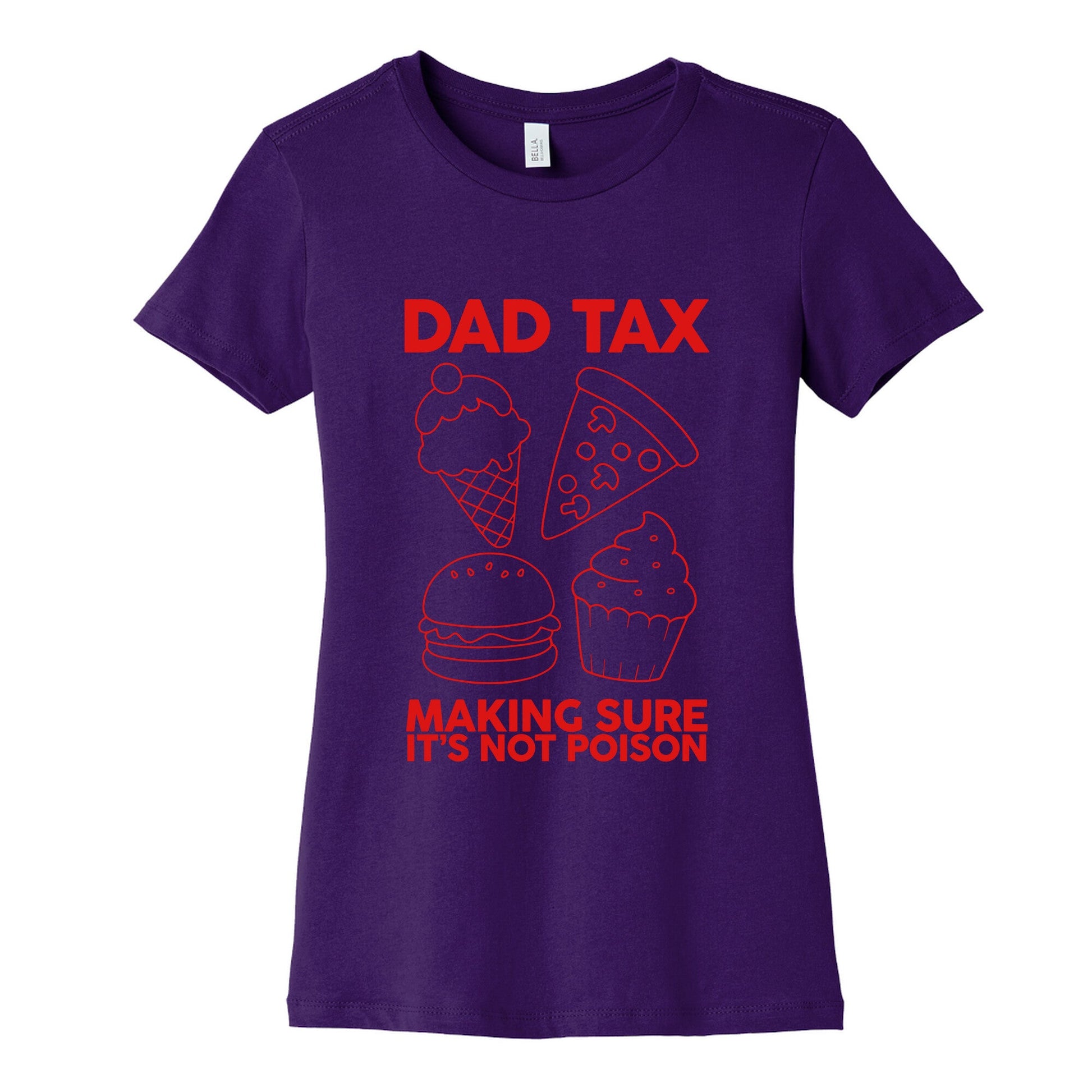 Dad Tax Womens Cotton Tee