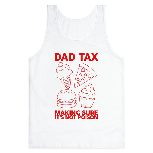 Dad Tax Tank Top