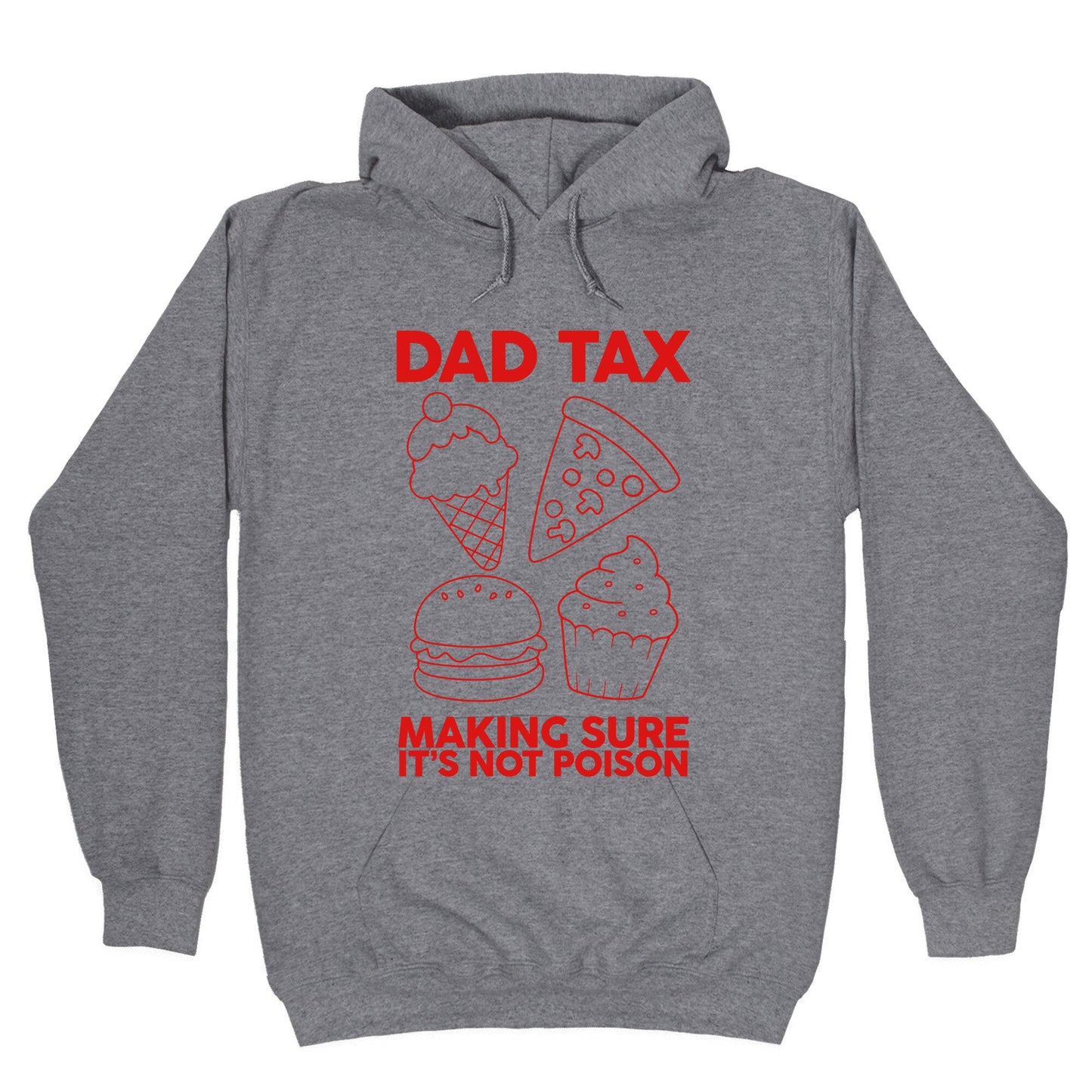 Dad Tax Hoodie