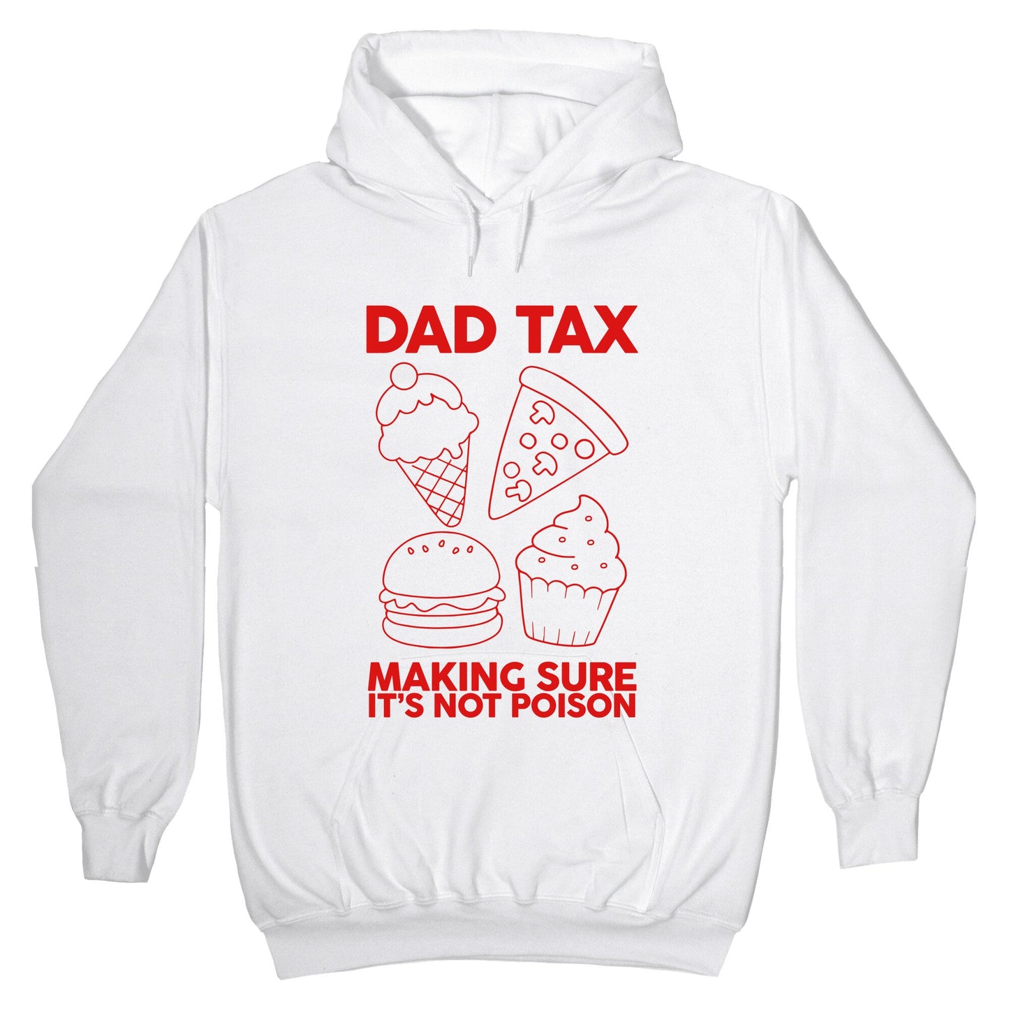 Dad Tax Hoodie
