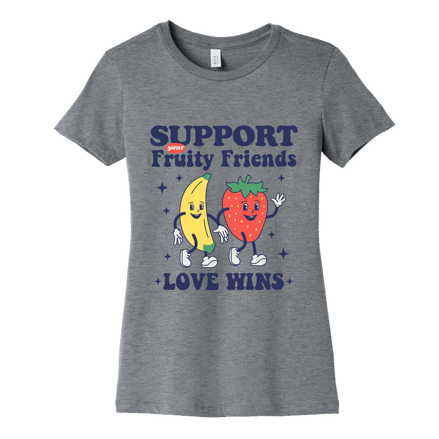 Support Your Fruity Friends Pride Womens Cotton Tee