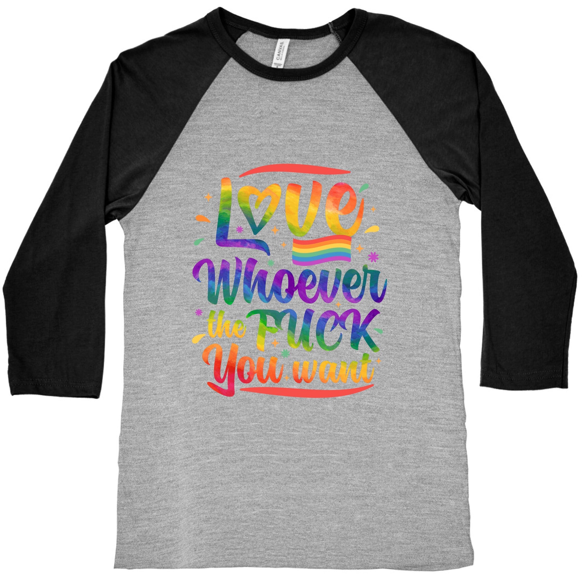 Love Whoever The F You Want Baseball Tee