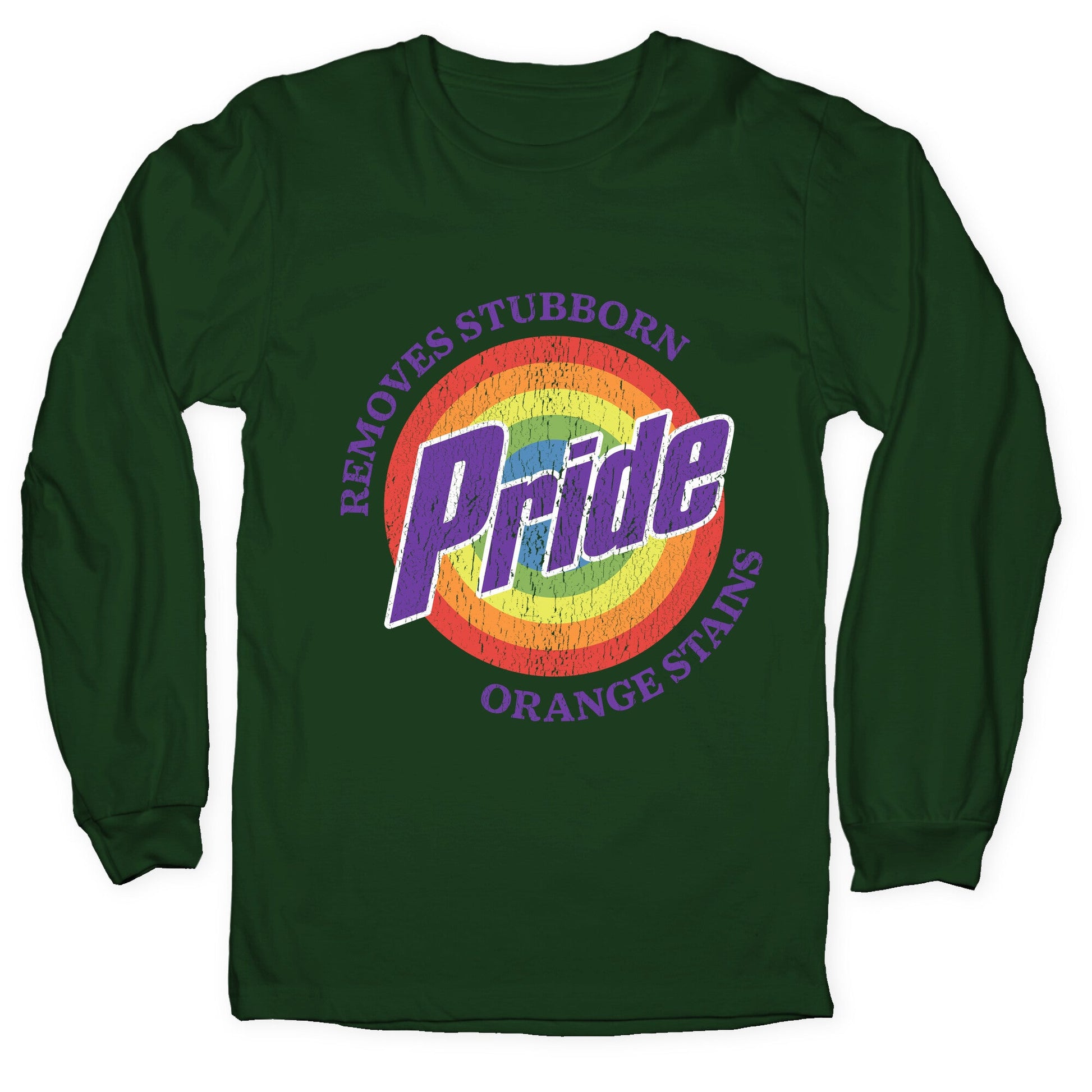 Pride Removes Orange Stains FDT Longsleeve Tee