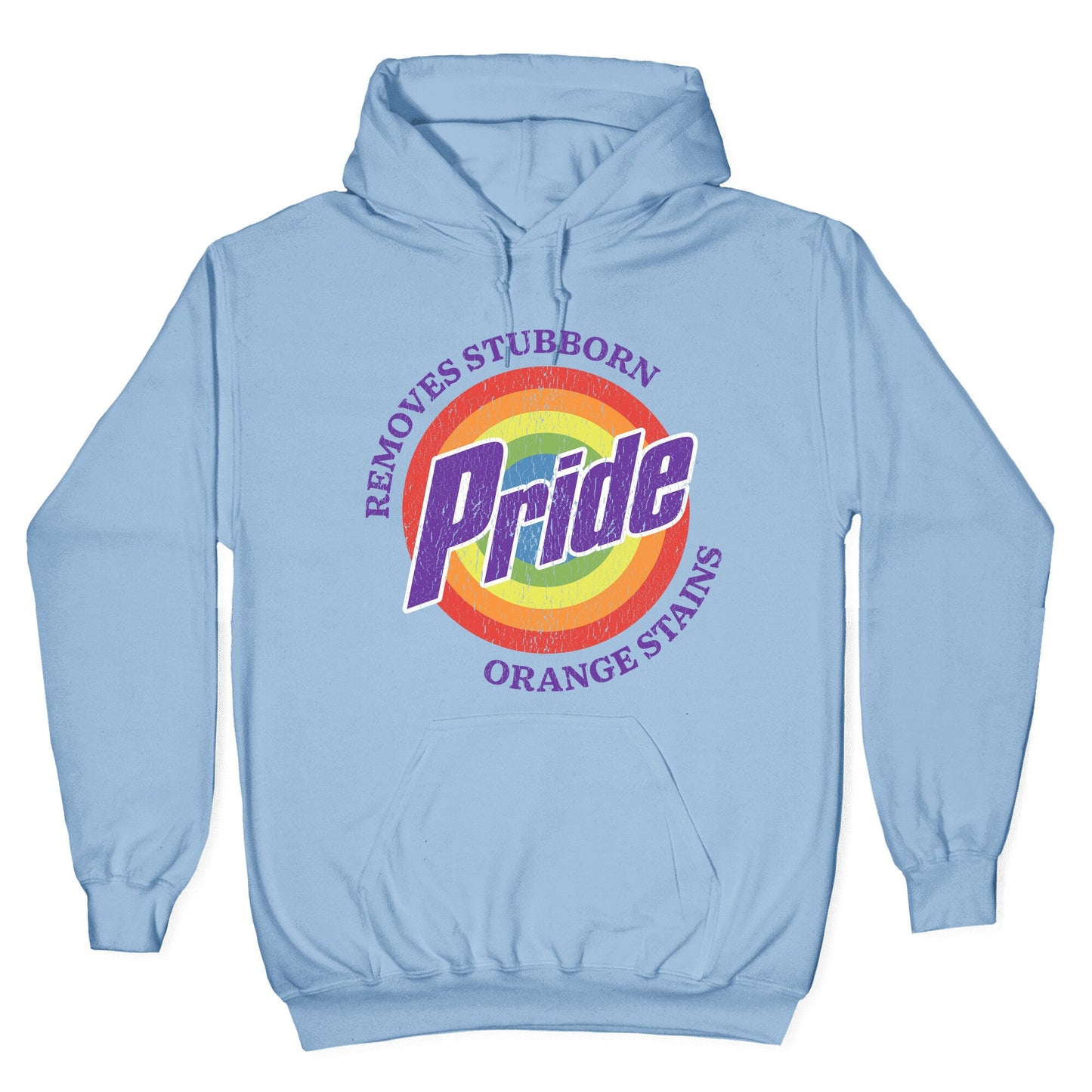 Pride Removes Orange Stains FDT Hoodie