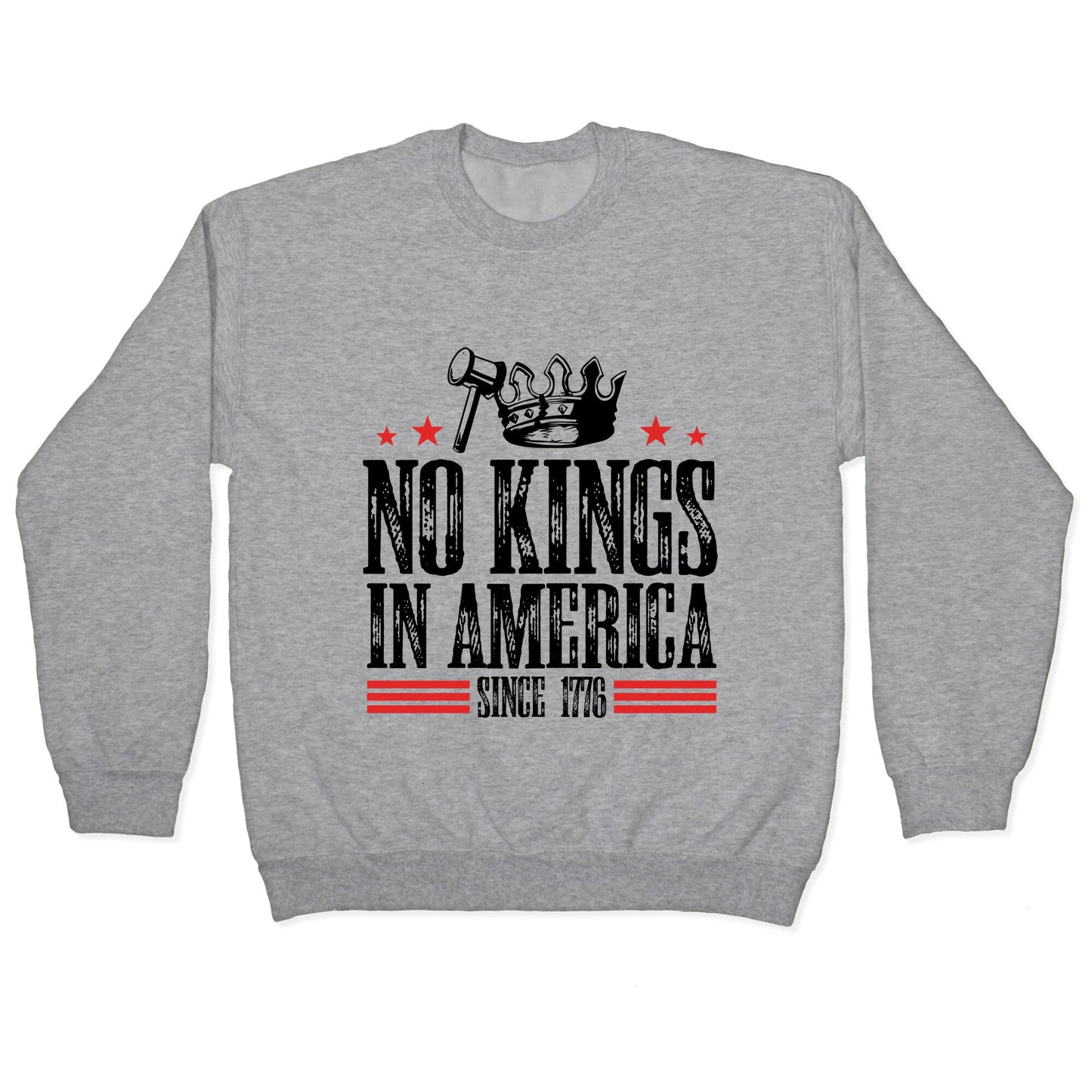 No Kings In America Crewneck Sweatshirt