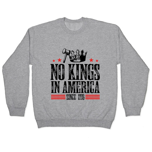 No Kings In America Crewneck Sweatshirt