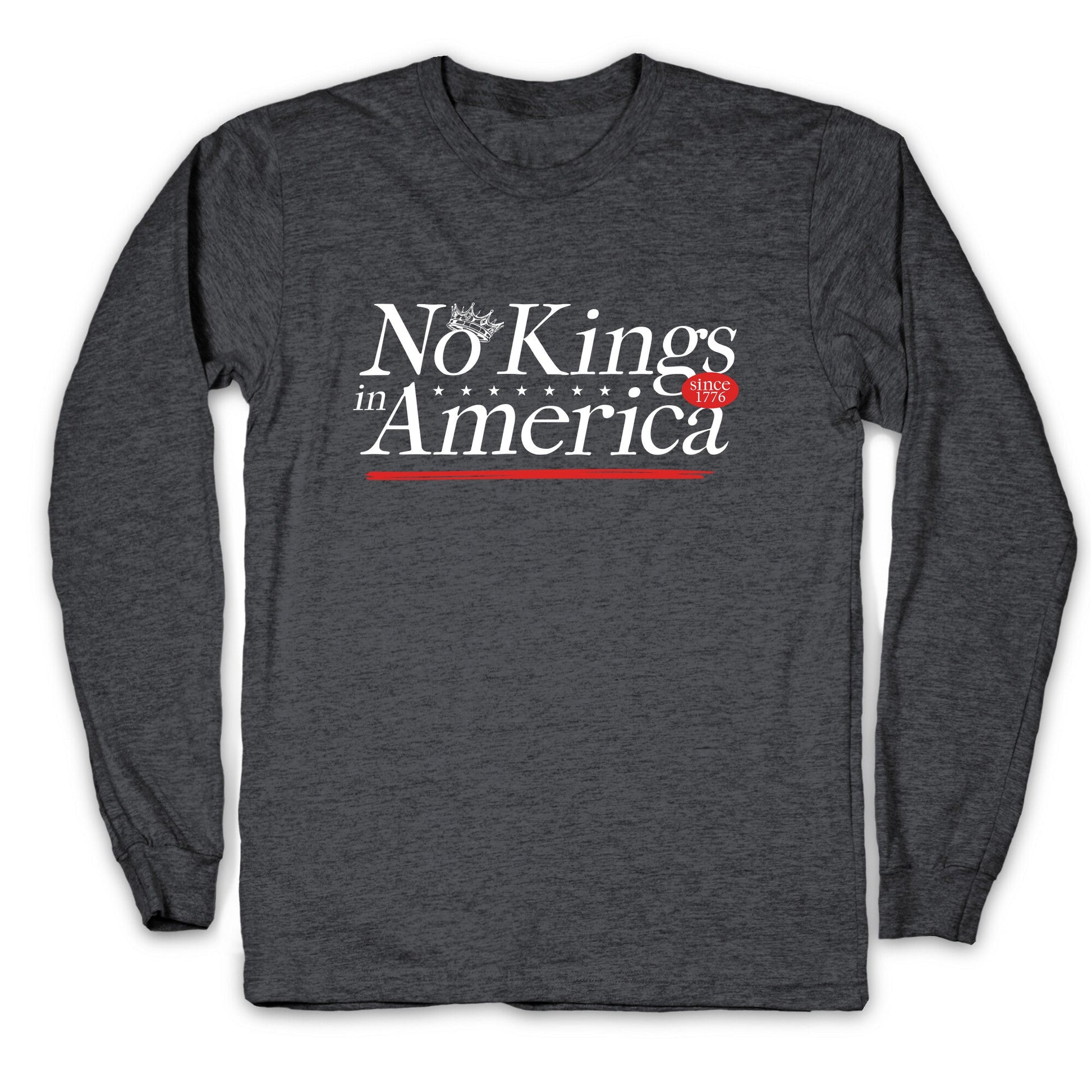 No Kings In America Anti Trump Longsleeve Tee