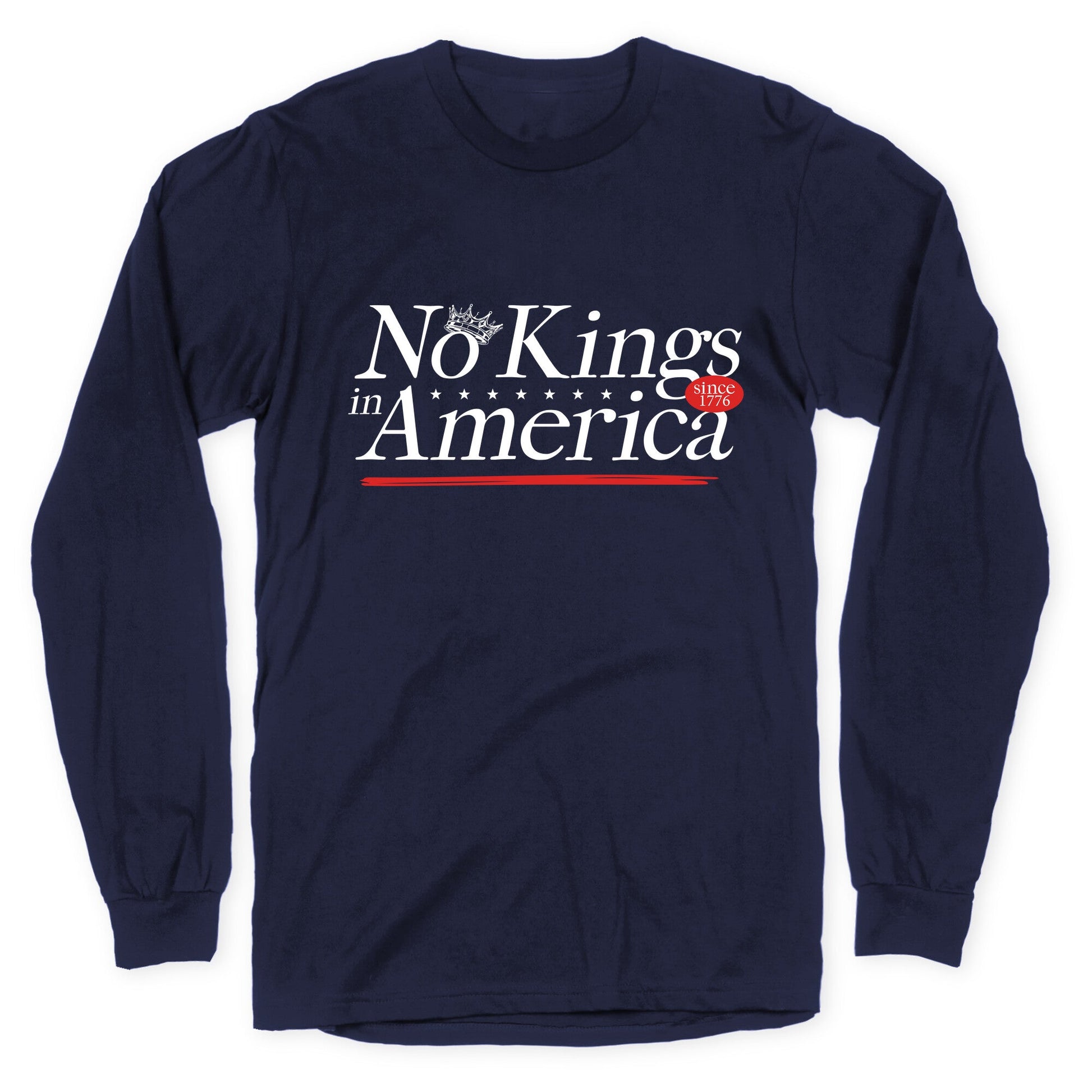 No Kings In America Anti Trump Longsleeve Tee