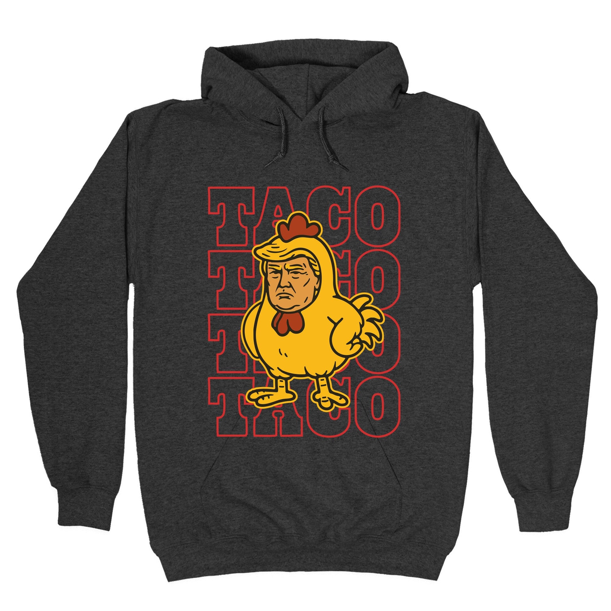 Taco Trump Hoodie