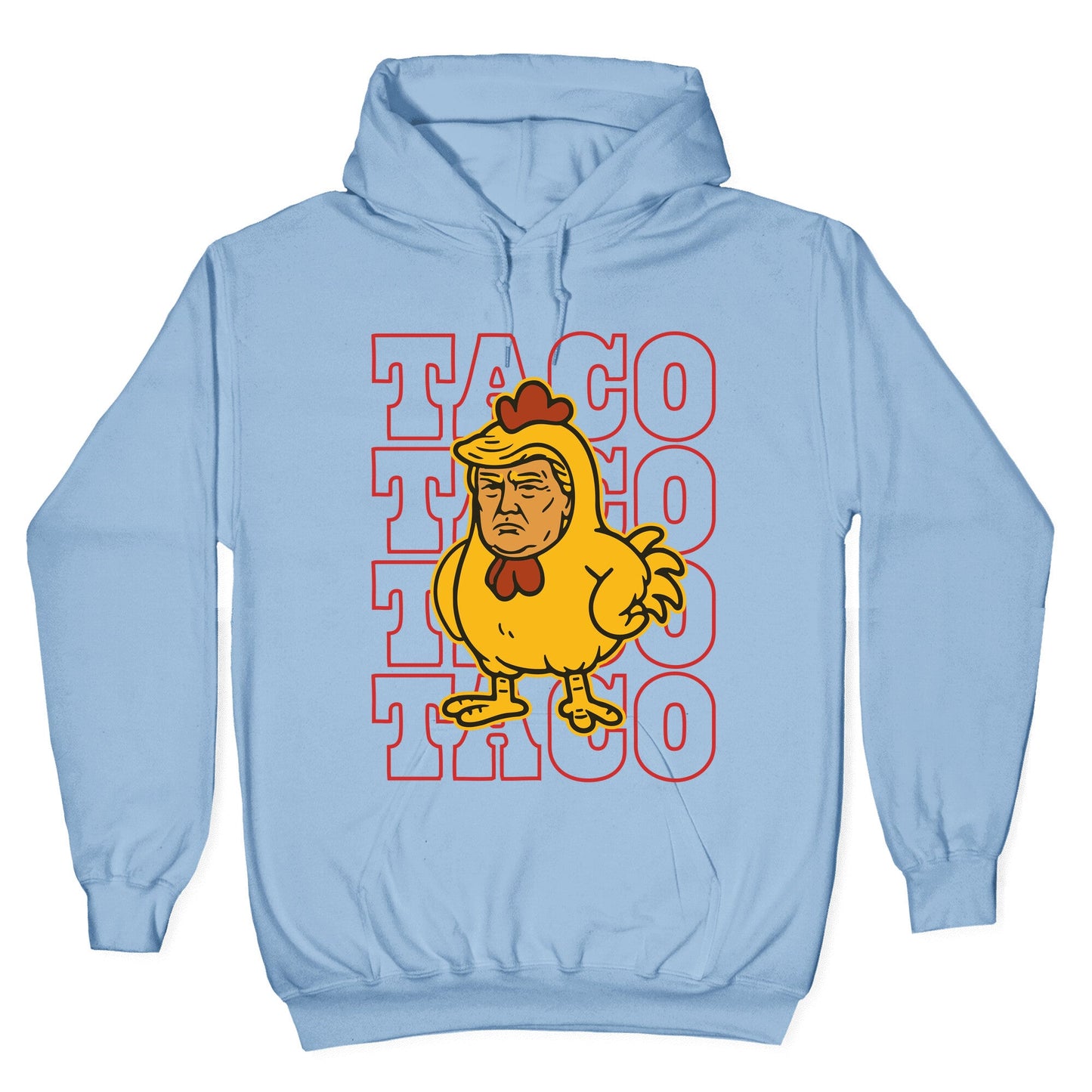 Taco Trump Hoodie