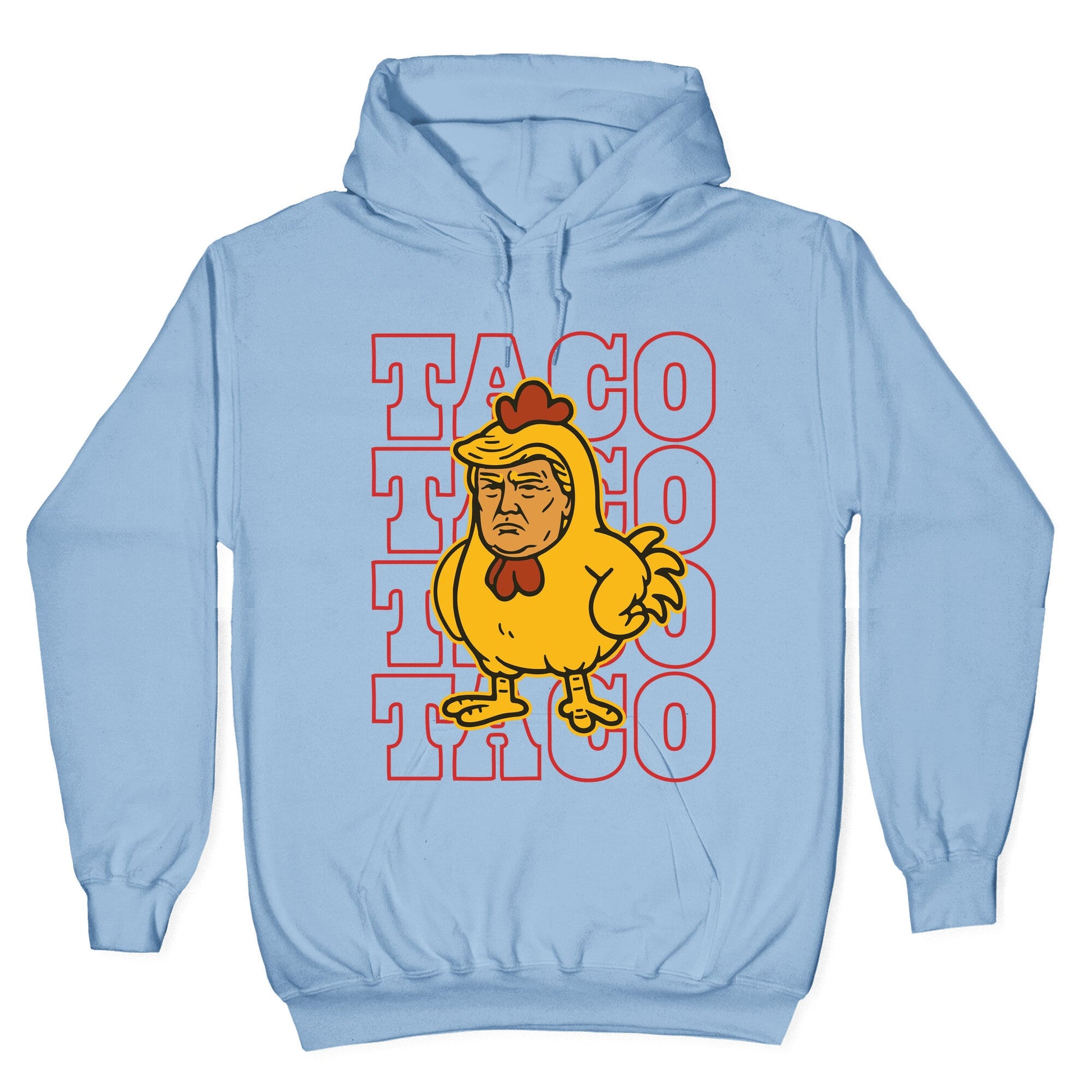 Taco Trump Hoodie