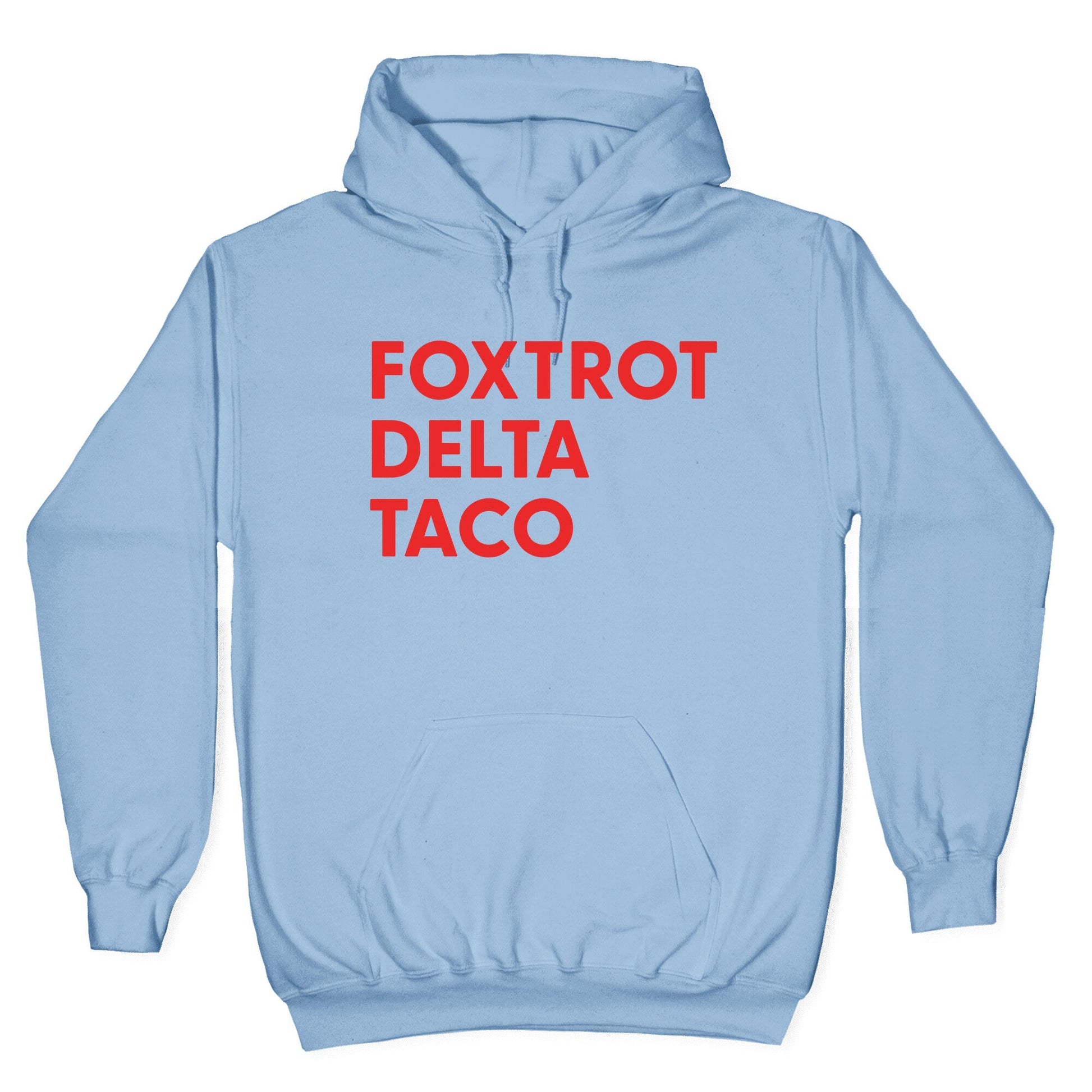 Foxtrot Delta Taco Trump Hoodie