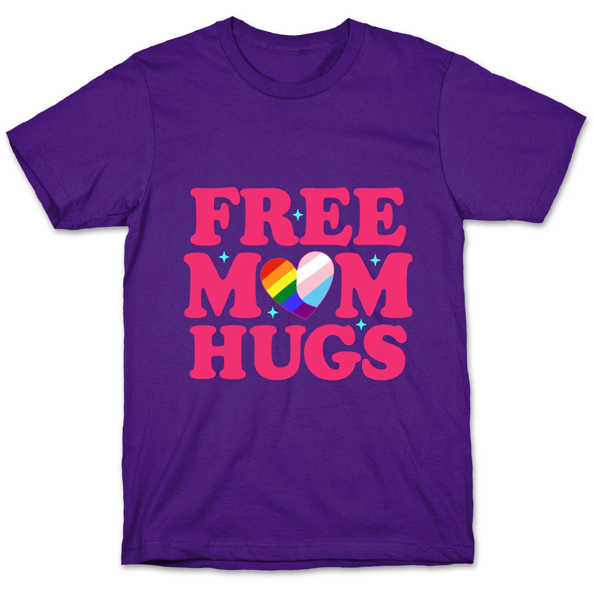 Free Mom Hugs Pride T-Shirt