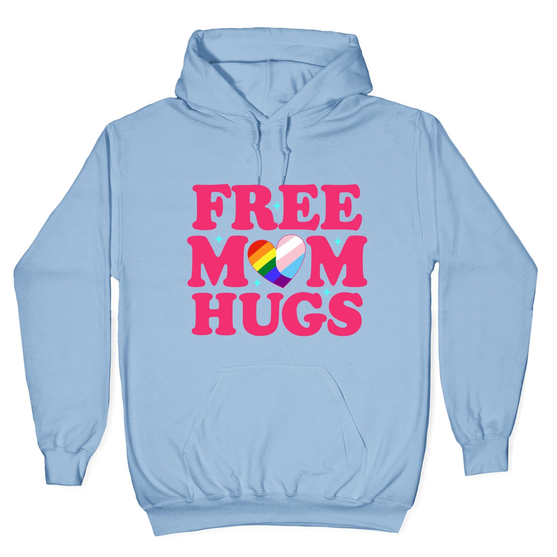 Free Mom Hugs Pride Hoodie