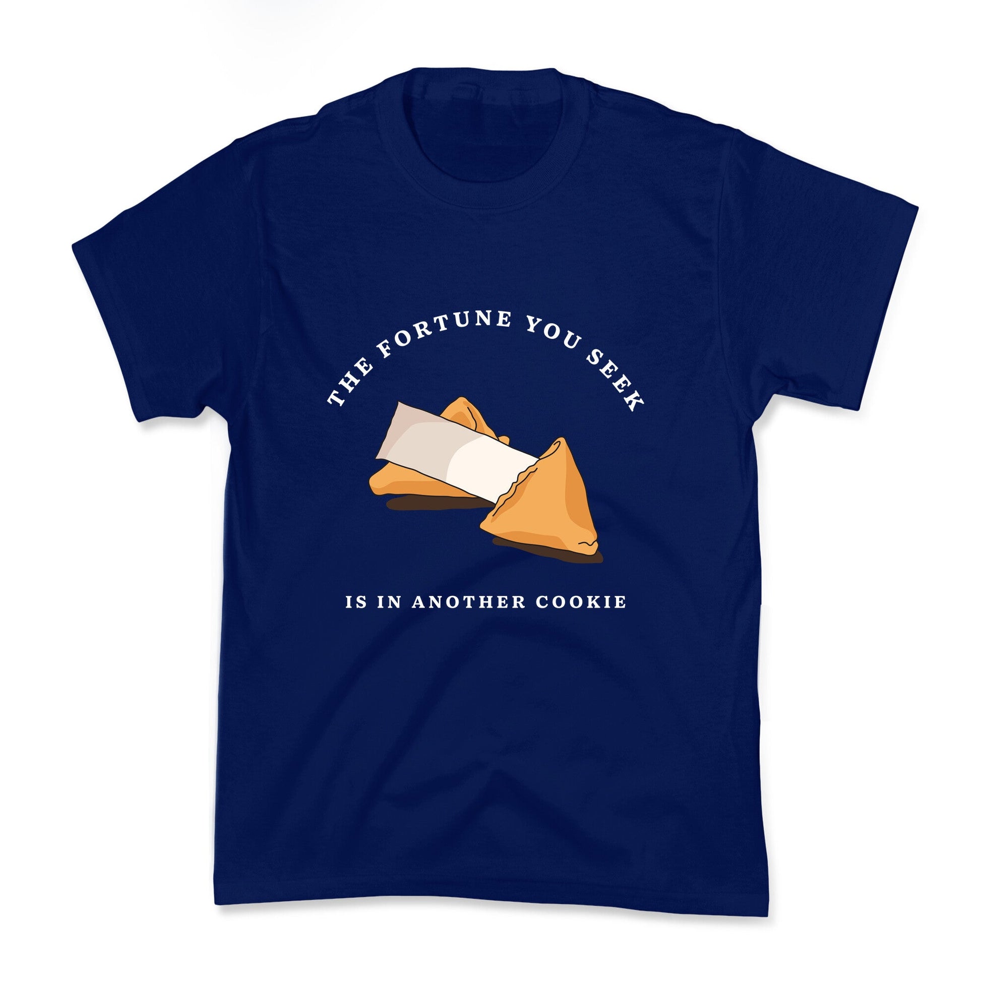 The Fortune You Seek Cookie Kids Tee