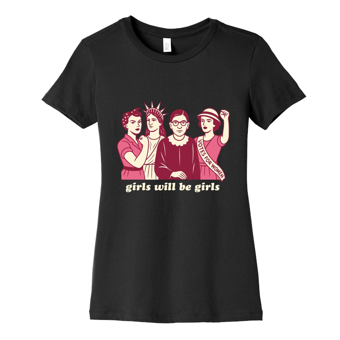 Girls Will Be Girls Fourth of July Womens Cotton Tee
