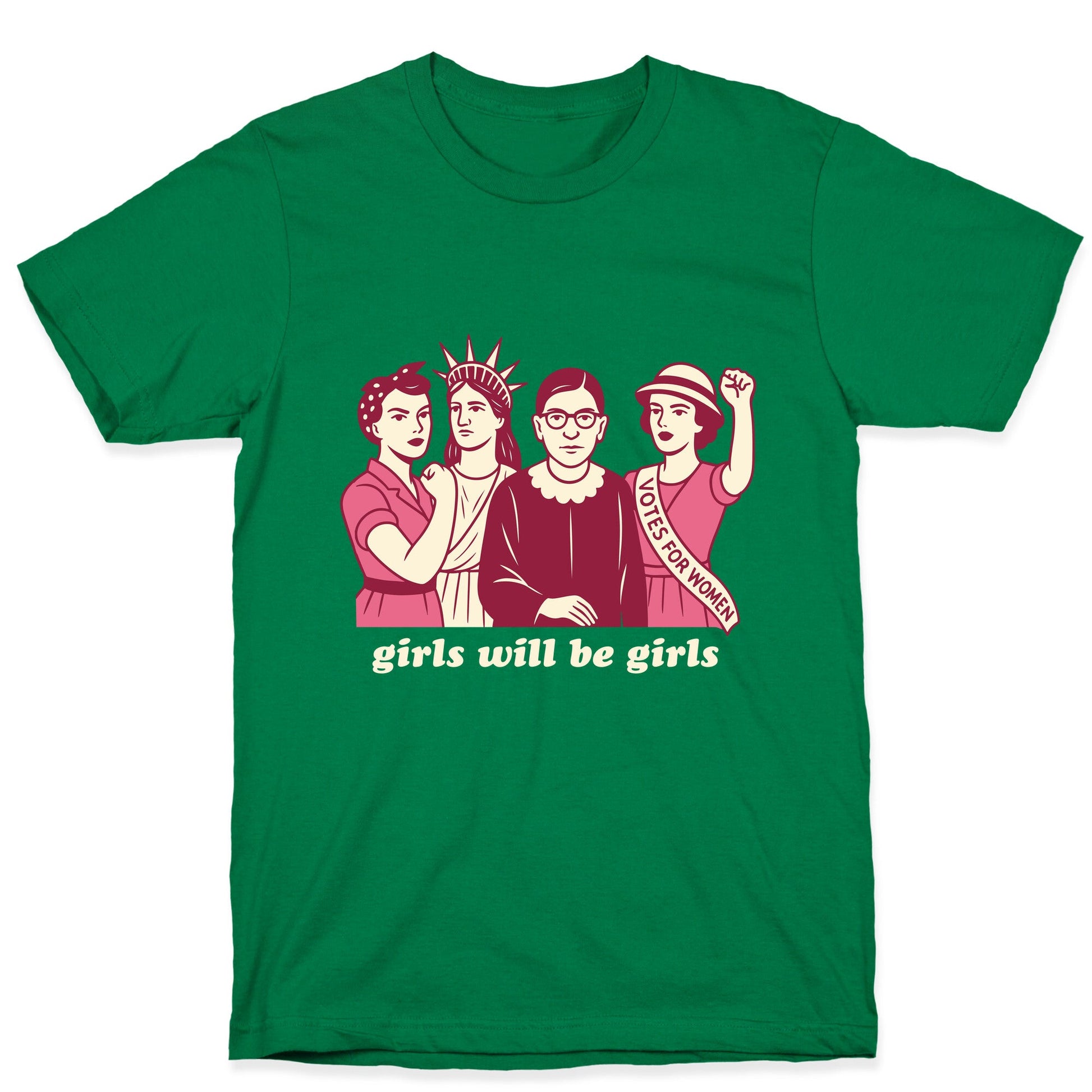 Girls Will Be Girls Fourth of July T-Shirt