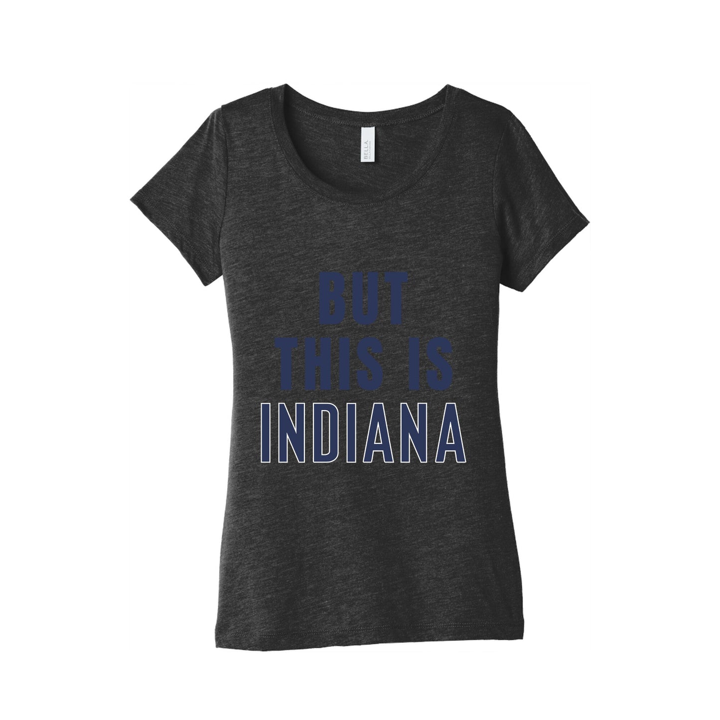 But This is Indiana Womens Triblend Tee