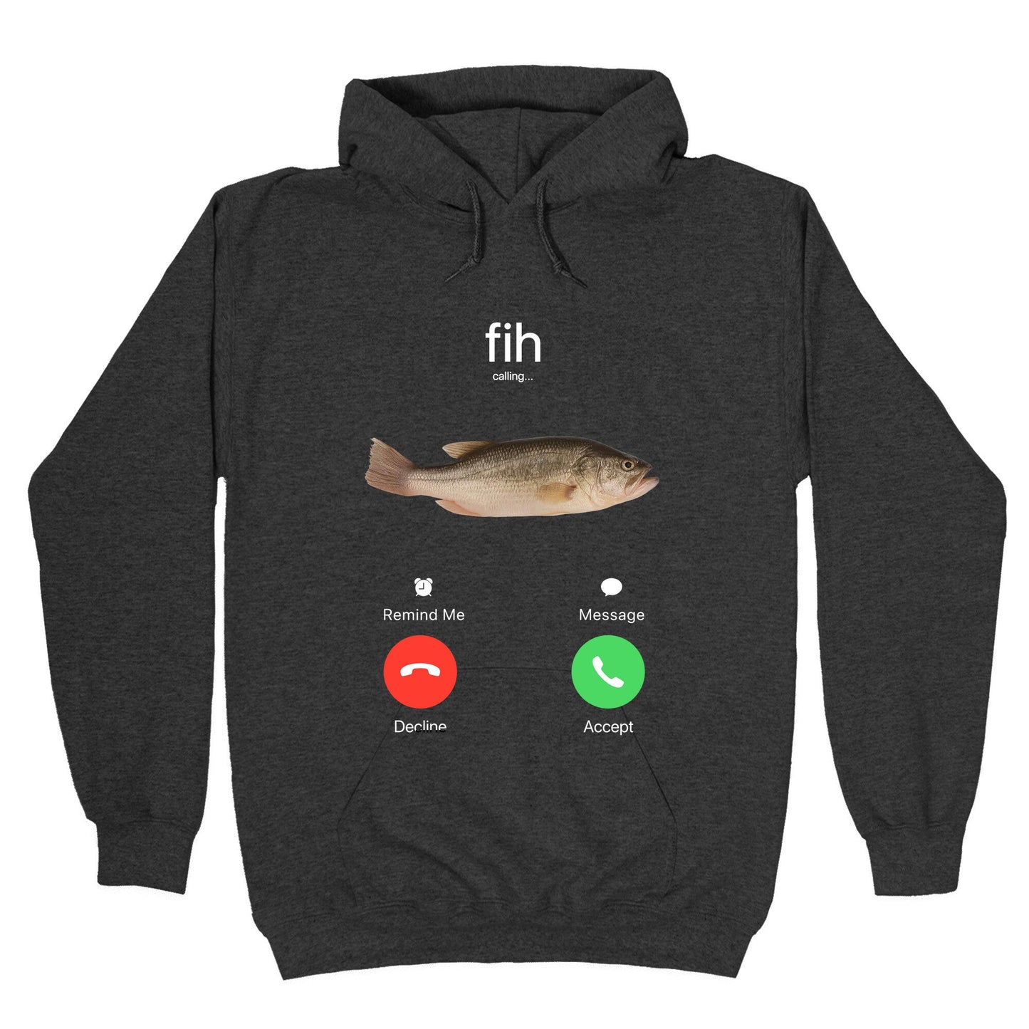 Fih Calling Me Hoodie
