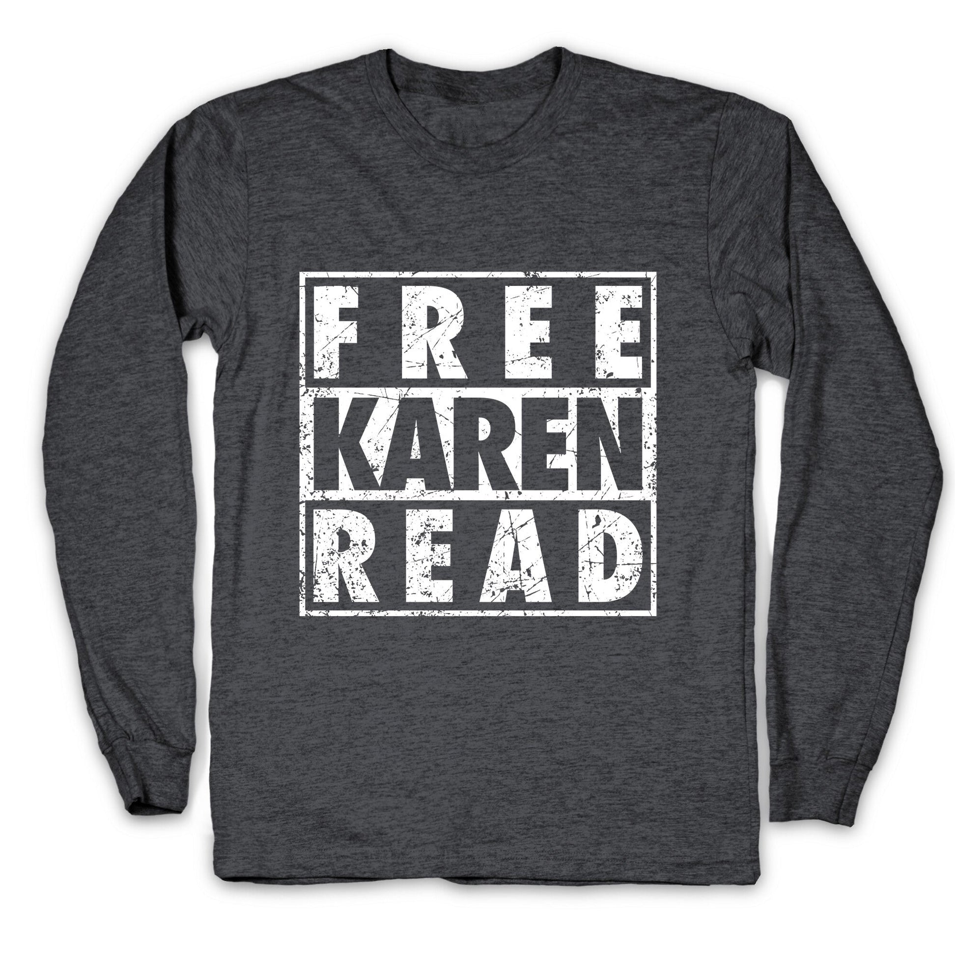 Free Karen Read Longsleeve Tee