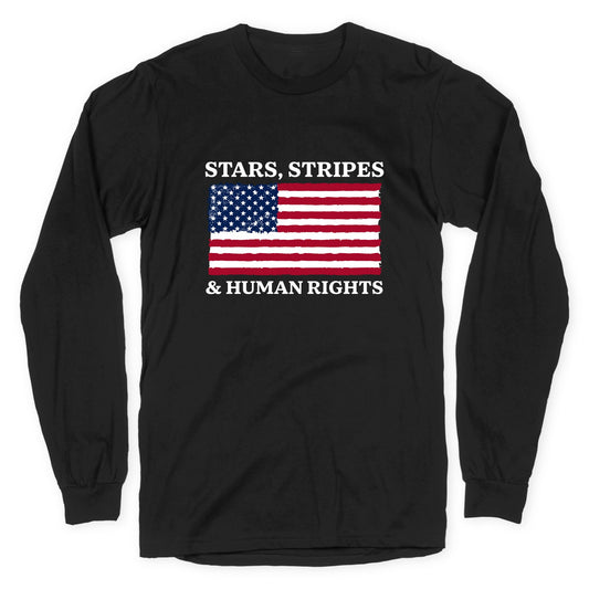 Stars Stripes And Human Rights Longsleeve Tee