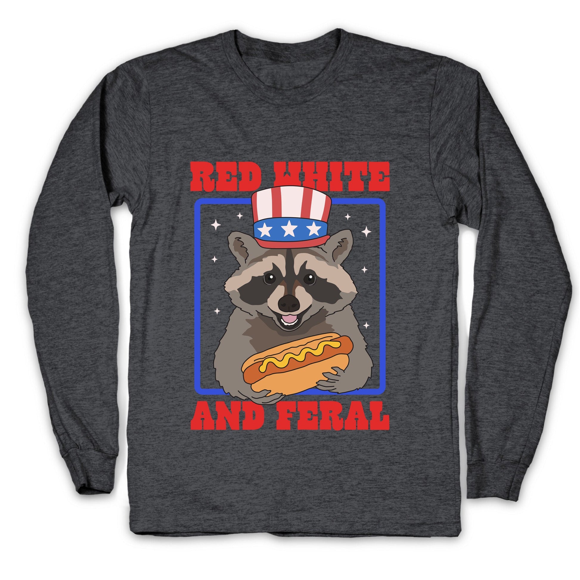 Red White And Feral Longsleeve Tee