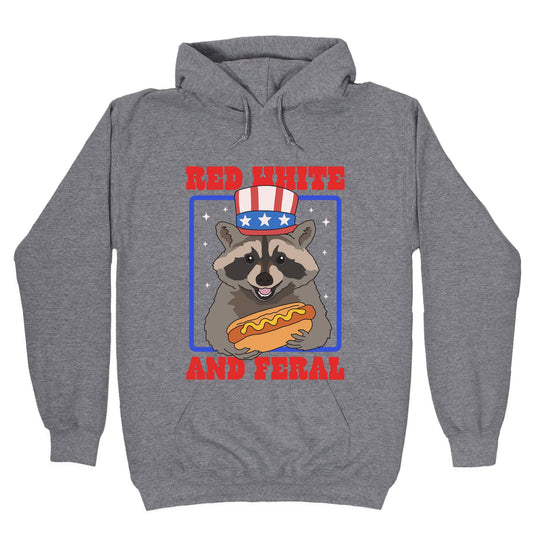 Red White And Feral Hoodie