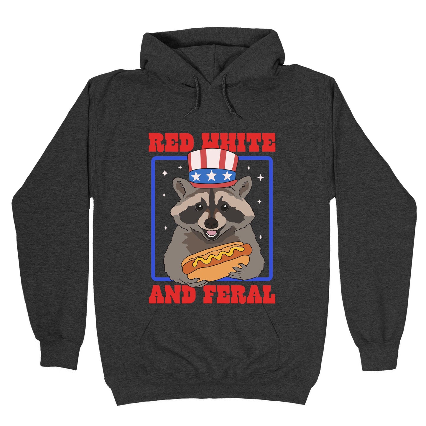 Red White And Feral Hoodie