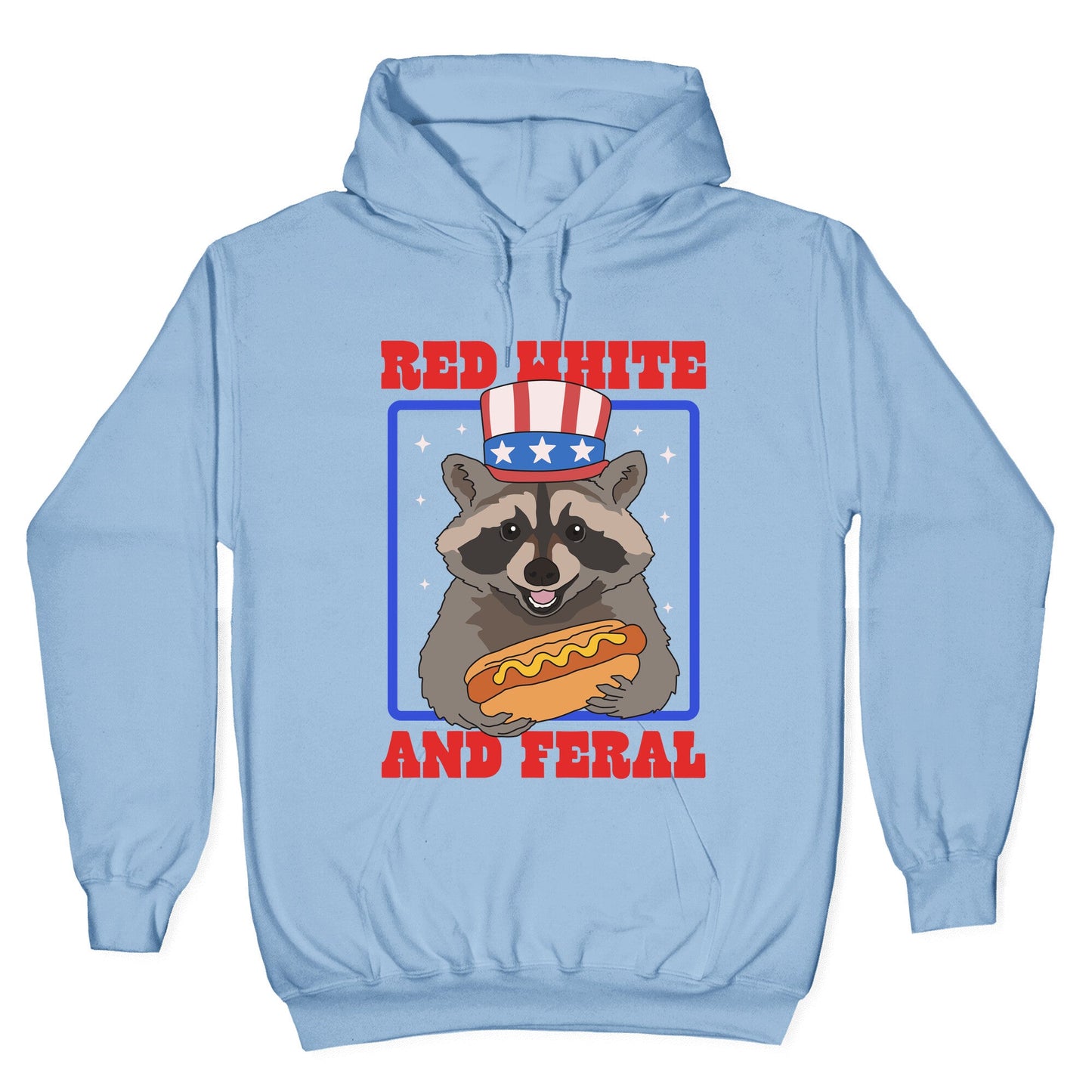 Red White And Feral Hoodie