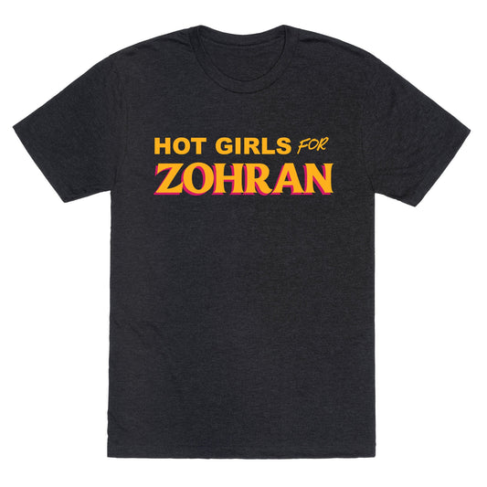 Hot Girls For Zohran Unisex Triblend Tee