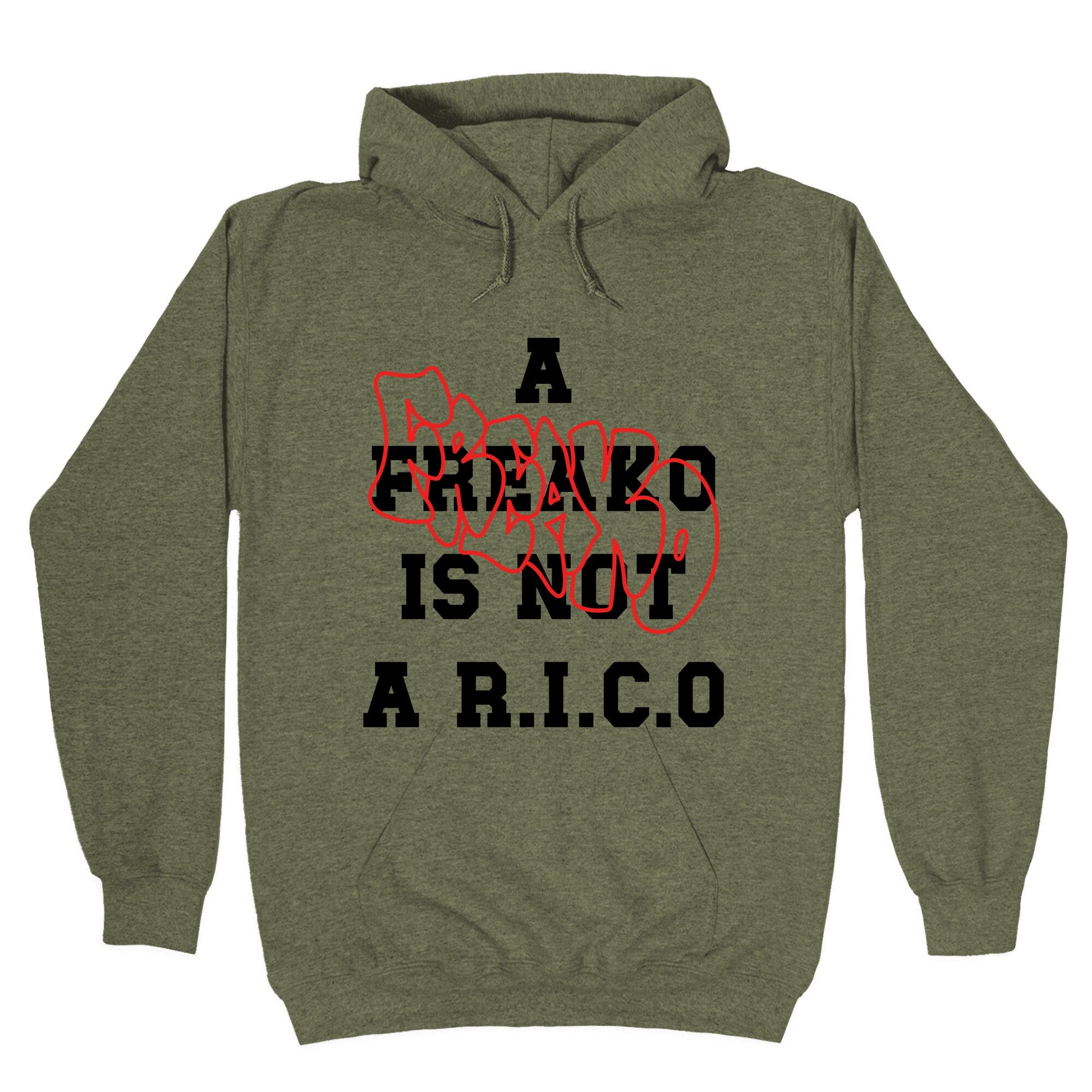 A Freako Is Not A Rico Hoodie
